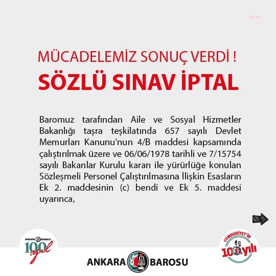 ANKARA BAROSU, AİLE VE SOSYAL HİZMETLER BAKANLIĞININ SÖZLEŞMELİ AVUKAT ALIMINDA YAPILACAK OLAN SÖZLÜ SINAVIN DANIŞTAY TARAFINDAN İPTAL EDİLDİĞİNİ DUYURDU