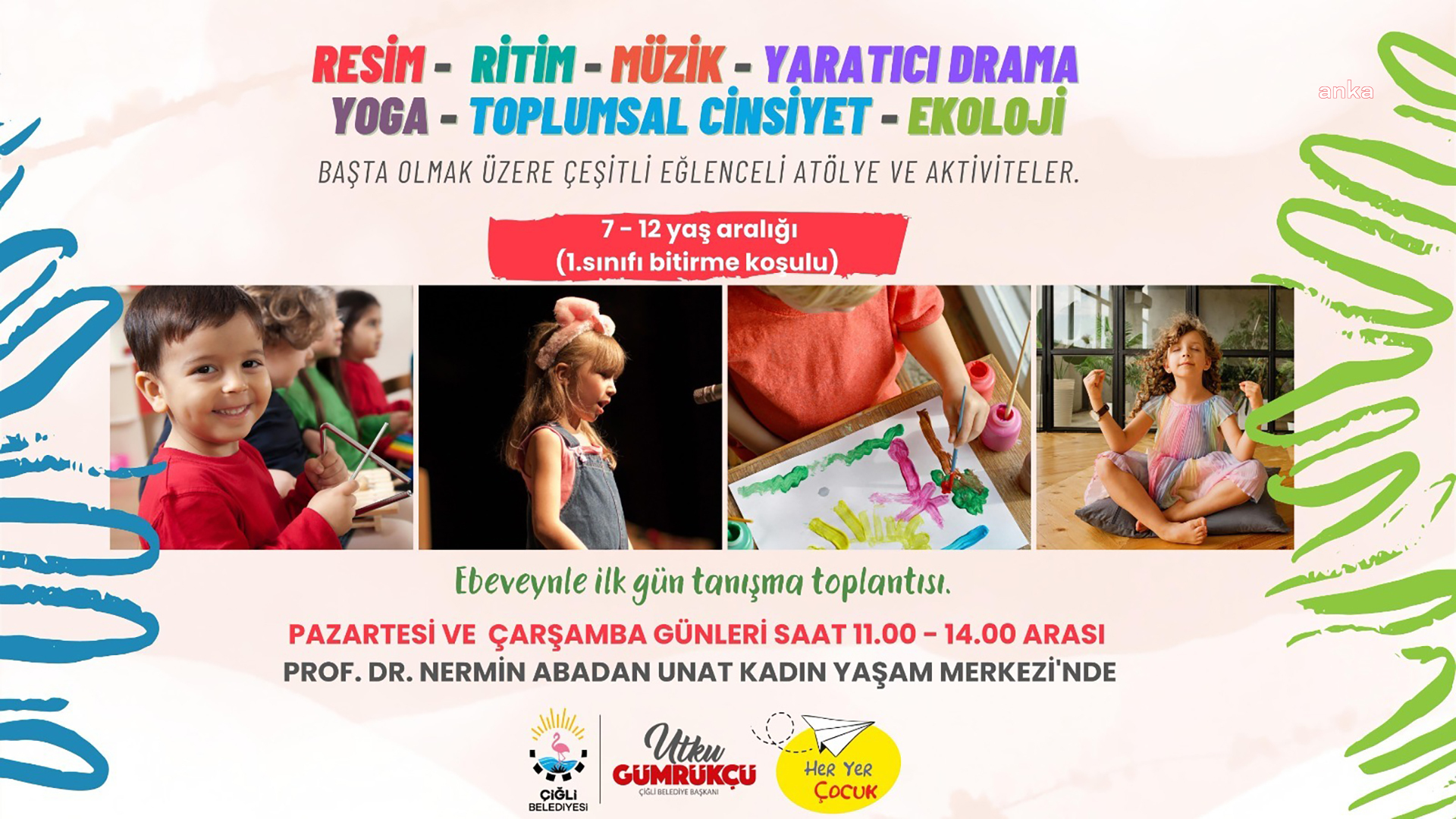 ÇİĞLİ’DE ÇOCUK ATÖLYELERİ KURULUYOR