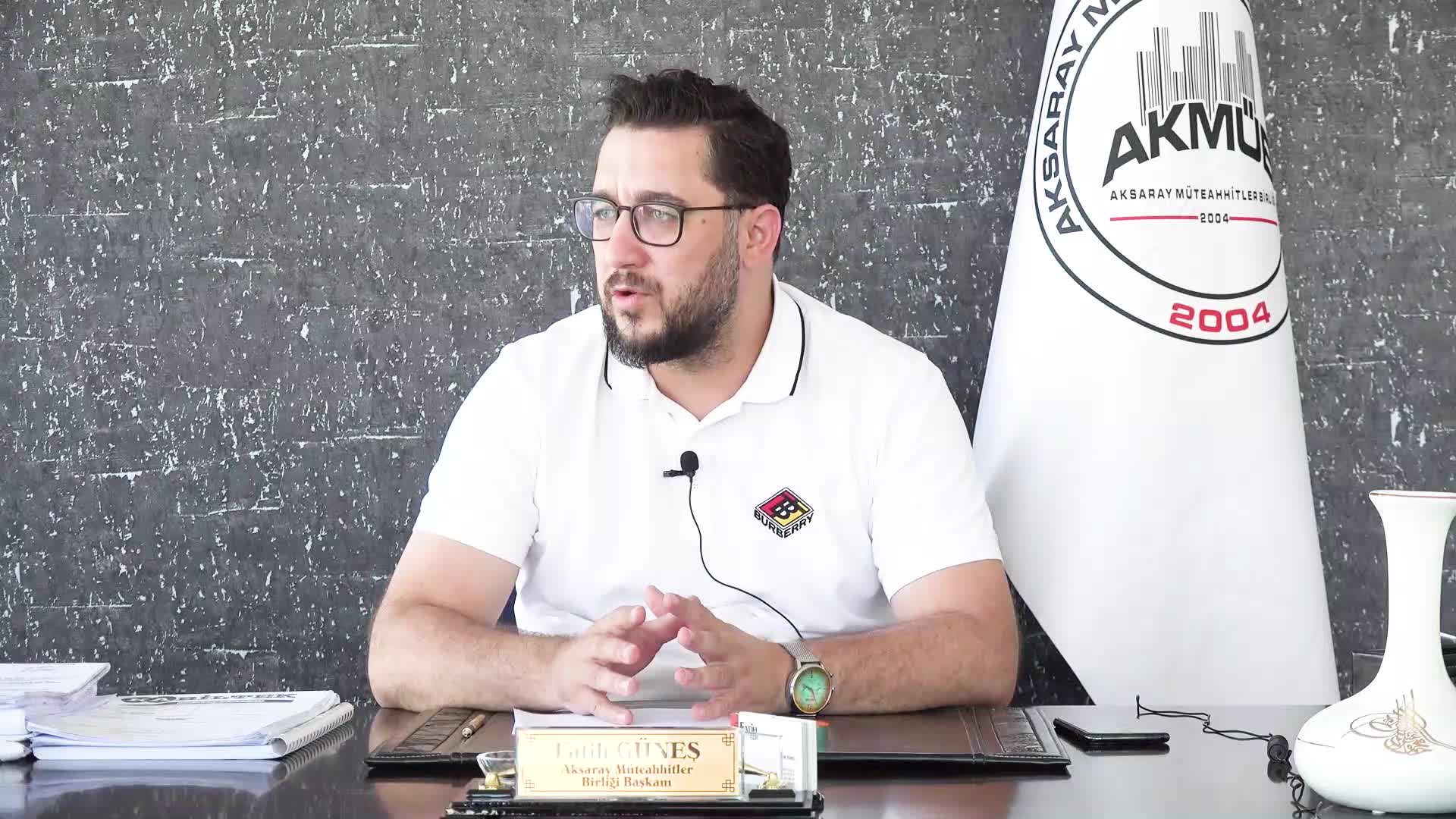 AKMÜB BAŞKANI GÜNEŞ: "AKSARAY'DA DAİRE ÜRETİMİ YARI YARIYA DÜŞTÜ"