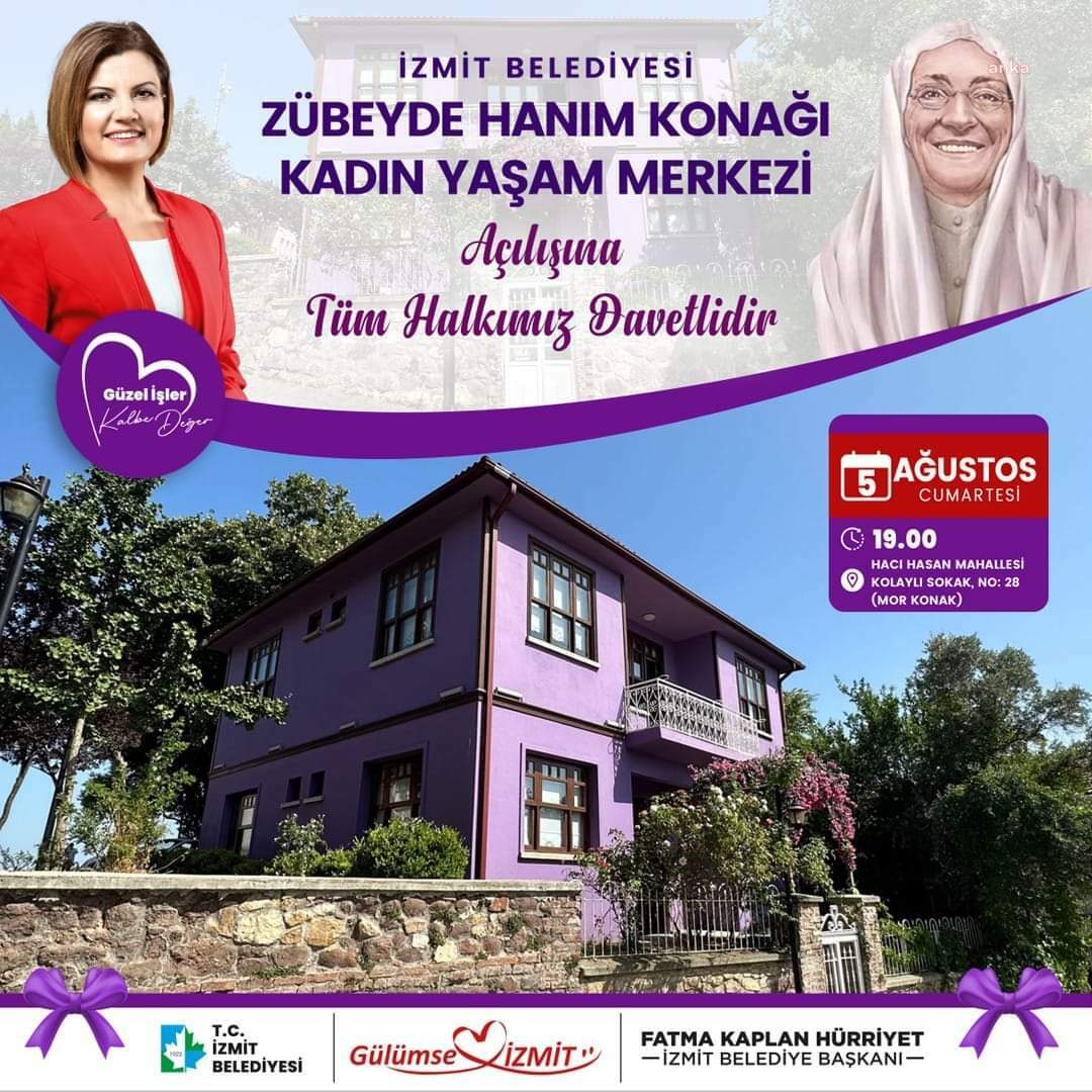İZMİT BELEDİYESİ, ZÜBEYDE HANIM KONAĞI KADIN YAŞAM MERKEZİ’Nİ 5 AĞUSTOS’TA AÇIYOR
