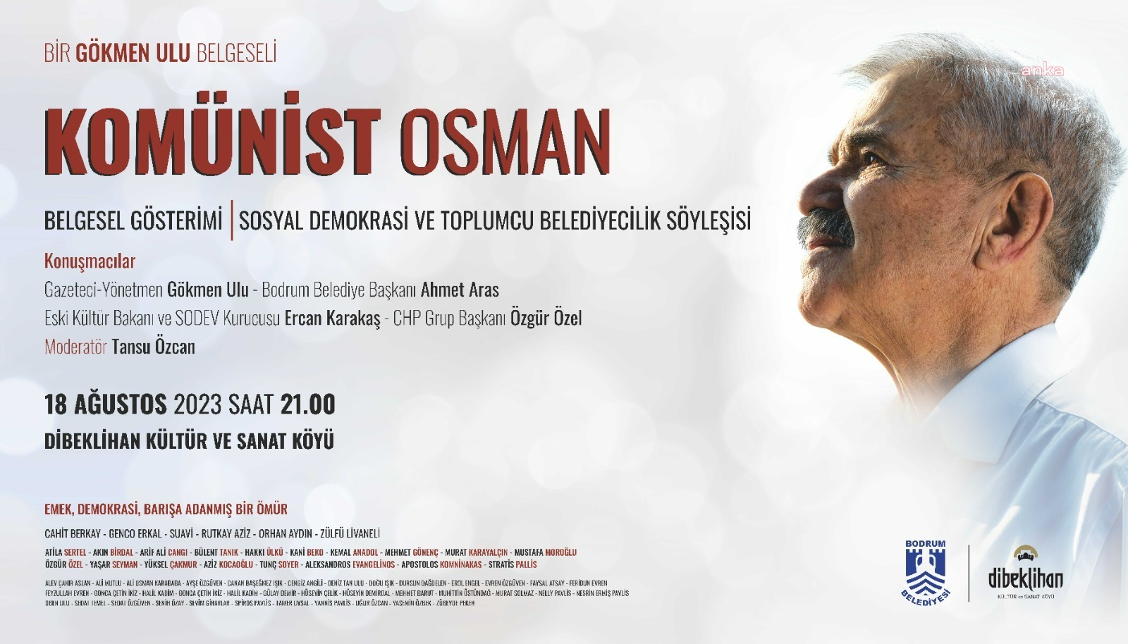 BODRUM DİBEKLİHAN’DA “OSMAN ÖZGÜVEN VE YEREL DEVRİM” BELGESELİ GÖSTERİLECEK