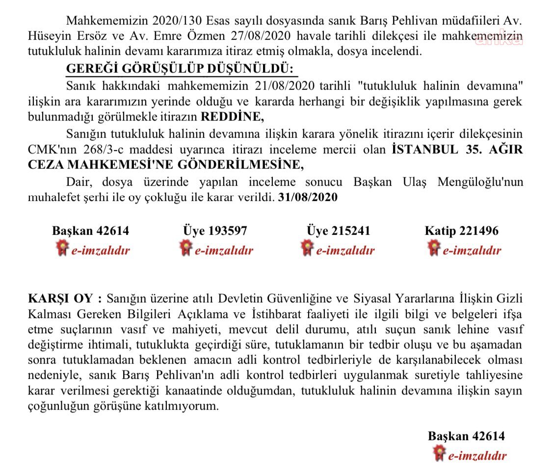 MAHKEME BAŞKANI BARIŞ PEHLİVAN'IN "TAHLİYE EDİLMESİ GEREKTİĞİNİ" KARARA ŞERH OLARAK DÜŞTÜ