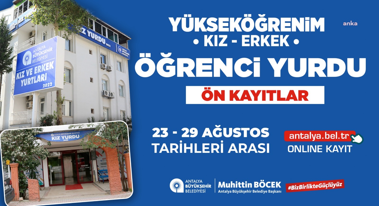 ANTALYA BÜYÜKŞEHİR BELEDİYESİ’NİN YÜKSEKÖĞRENİM YURTLARI İÇİN ÖN KAYITLAR BAŞLADI