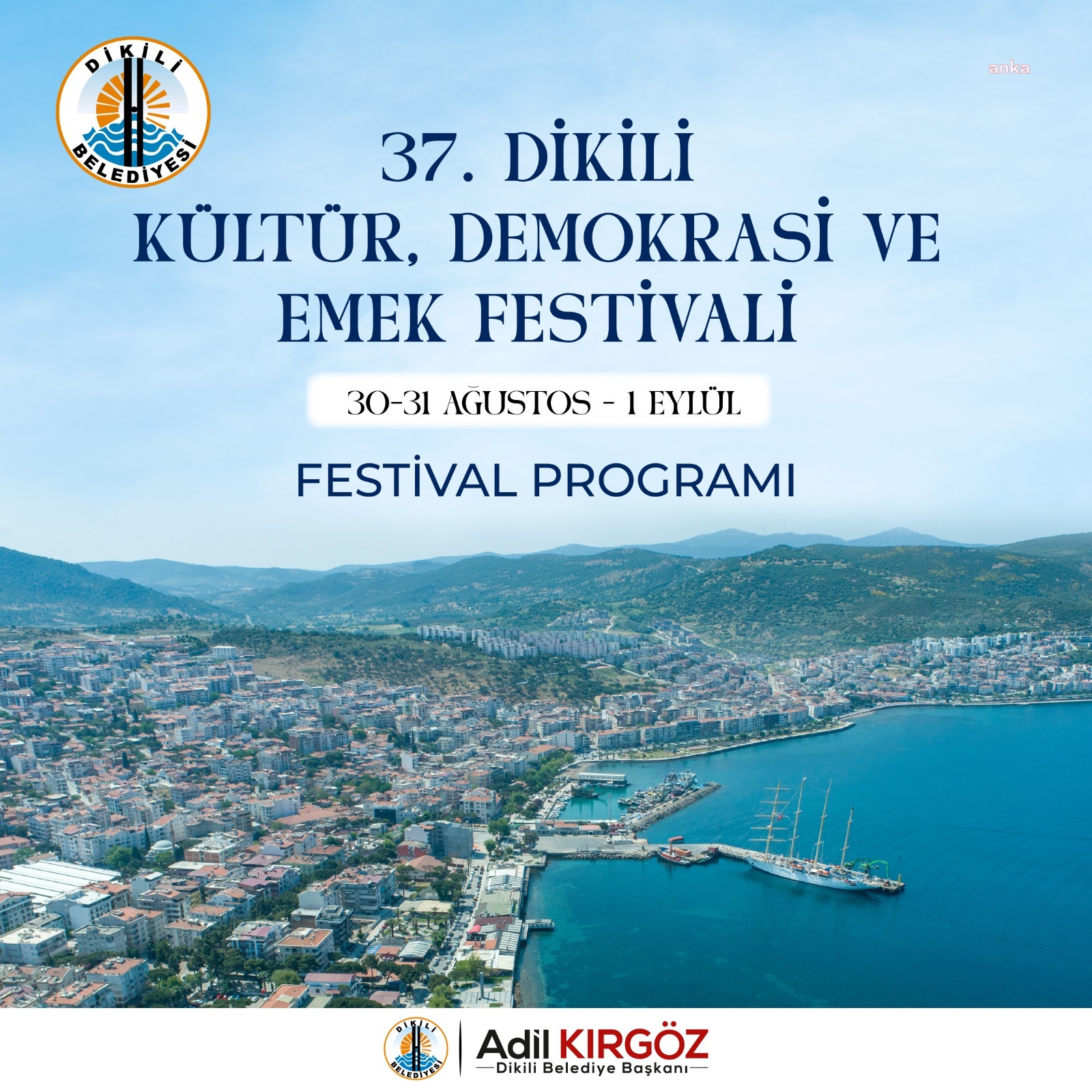 DİKİLİ’DE FESTİVAL HEYECANI