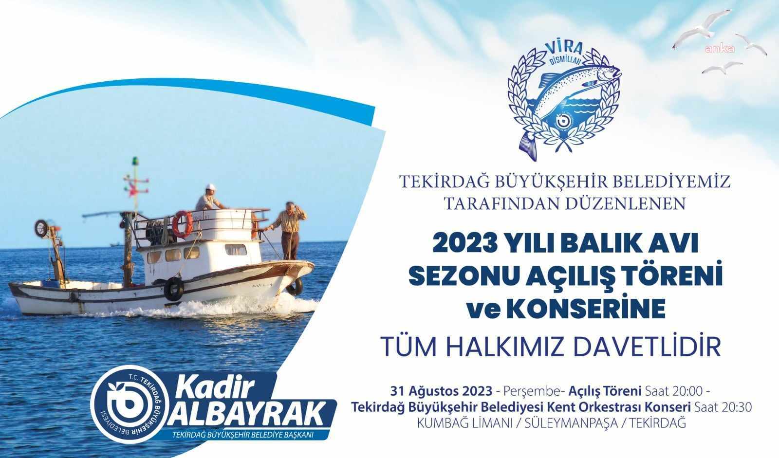 TEKİRDAĞ'DA BALIK AVI SEZONU TÖRENLE AÇILIYOR