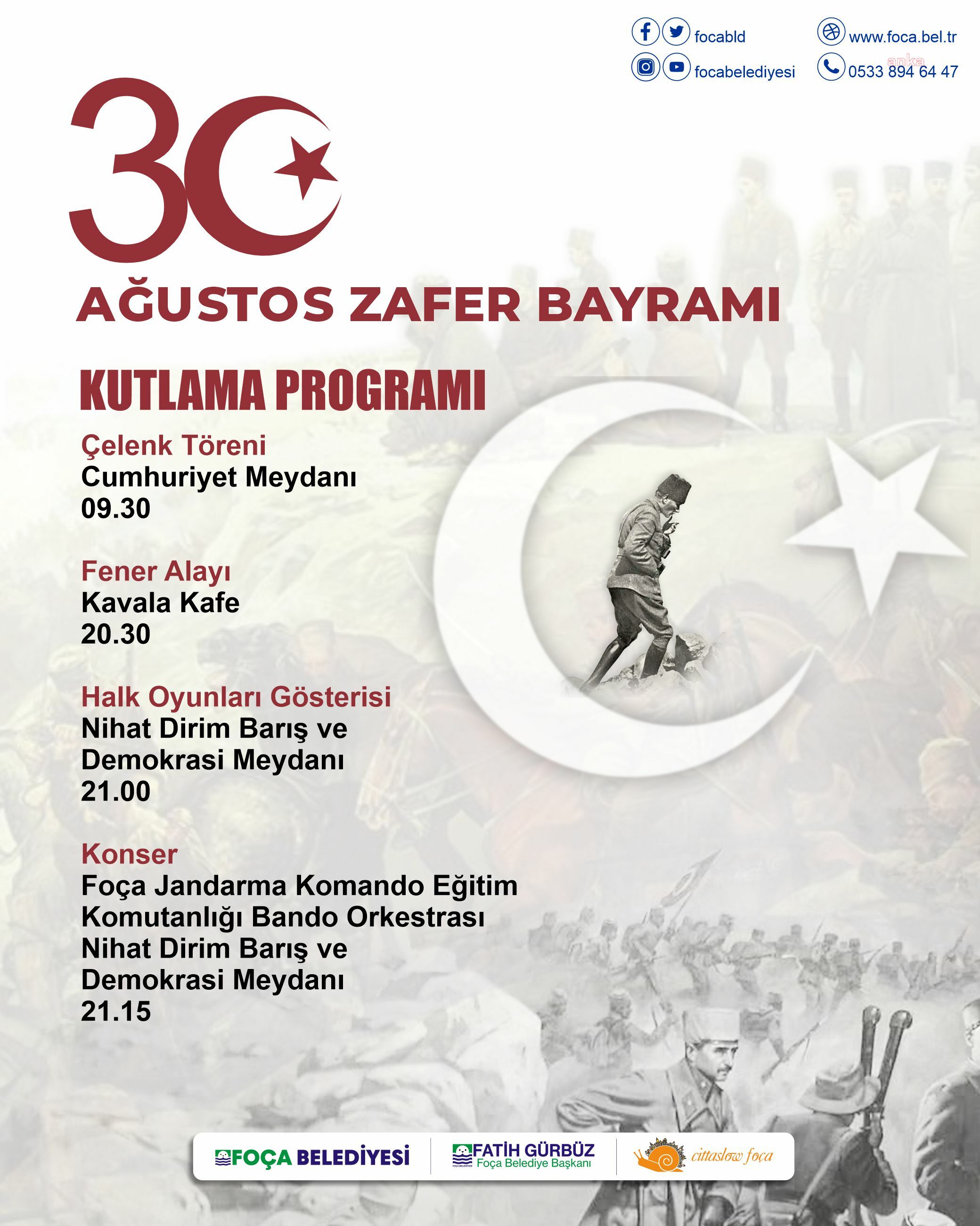 FOÇA’DA 30 AĞUSTOS ZAFER BAYRAMI COŞKUYLA KUTLANACAK