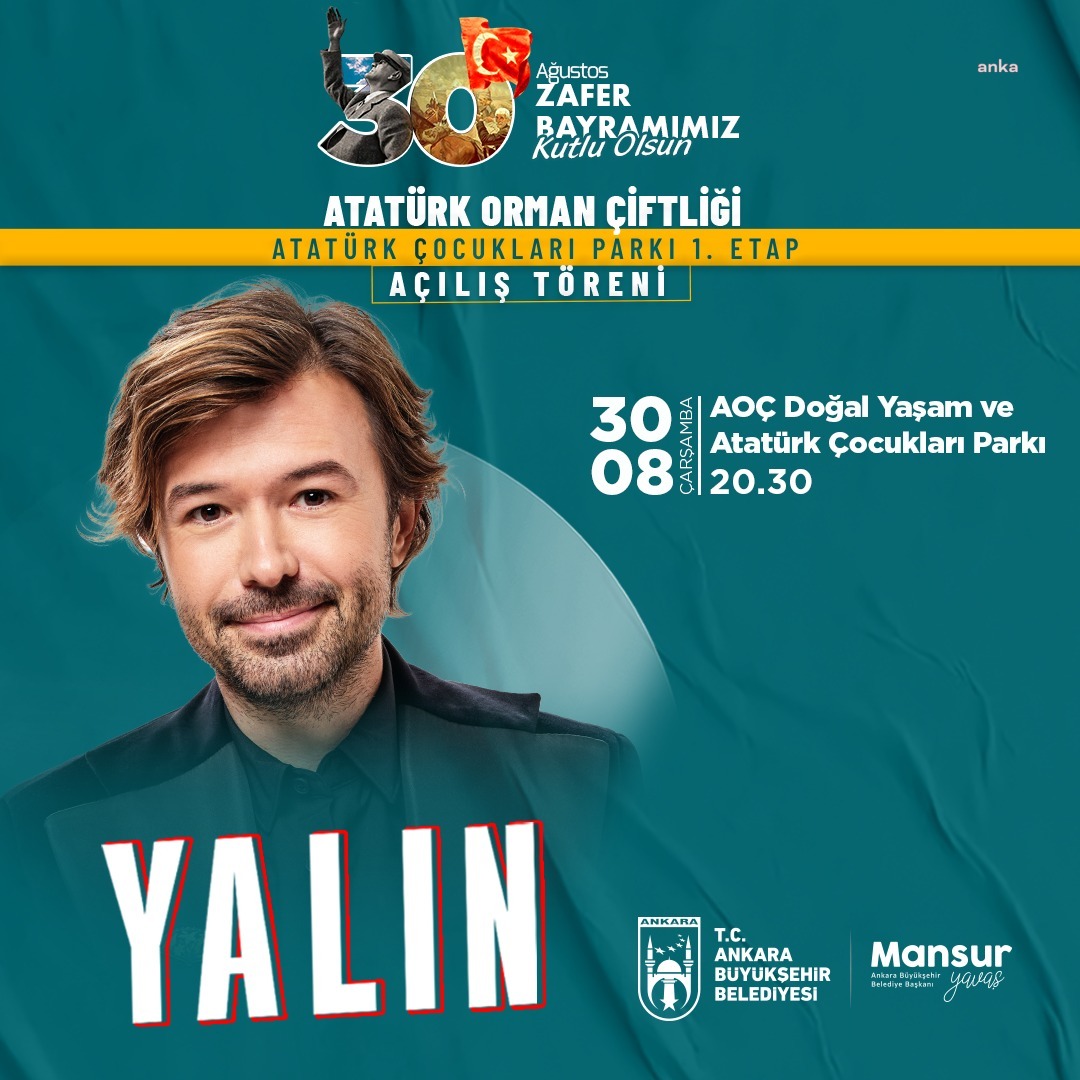 BAŞKENTLİLER, ZAFER BAYRAMI'NDA ÖNCE FİLENİN SULTANLARI İLE HEYECANLANACAK ARDINDAN YALIN İLE COŞACAK