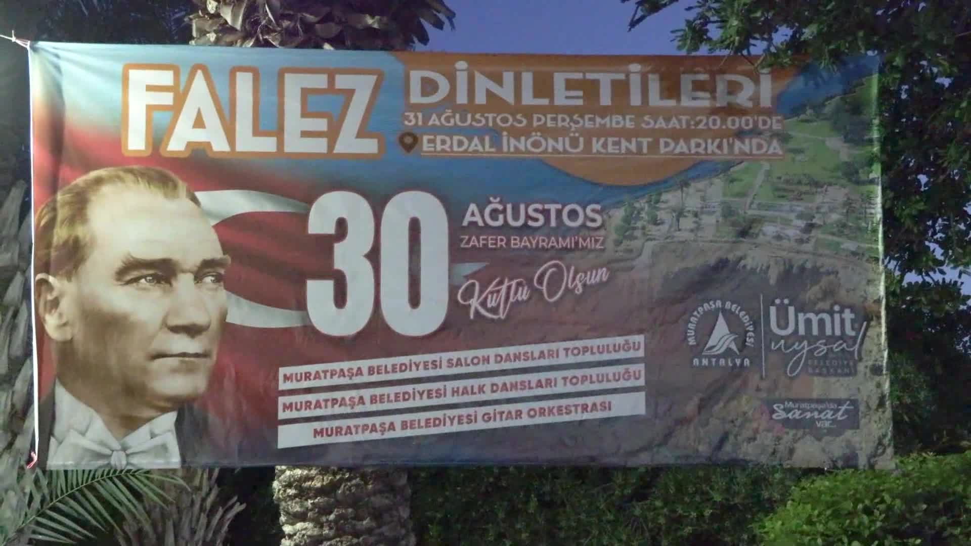 MURATPAŞA BELEDİYESİ'NDEN FALEZLERDE 30 AĞUSTOS ETKİNLİĞİ