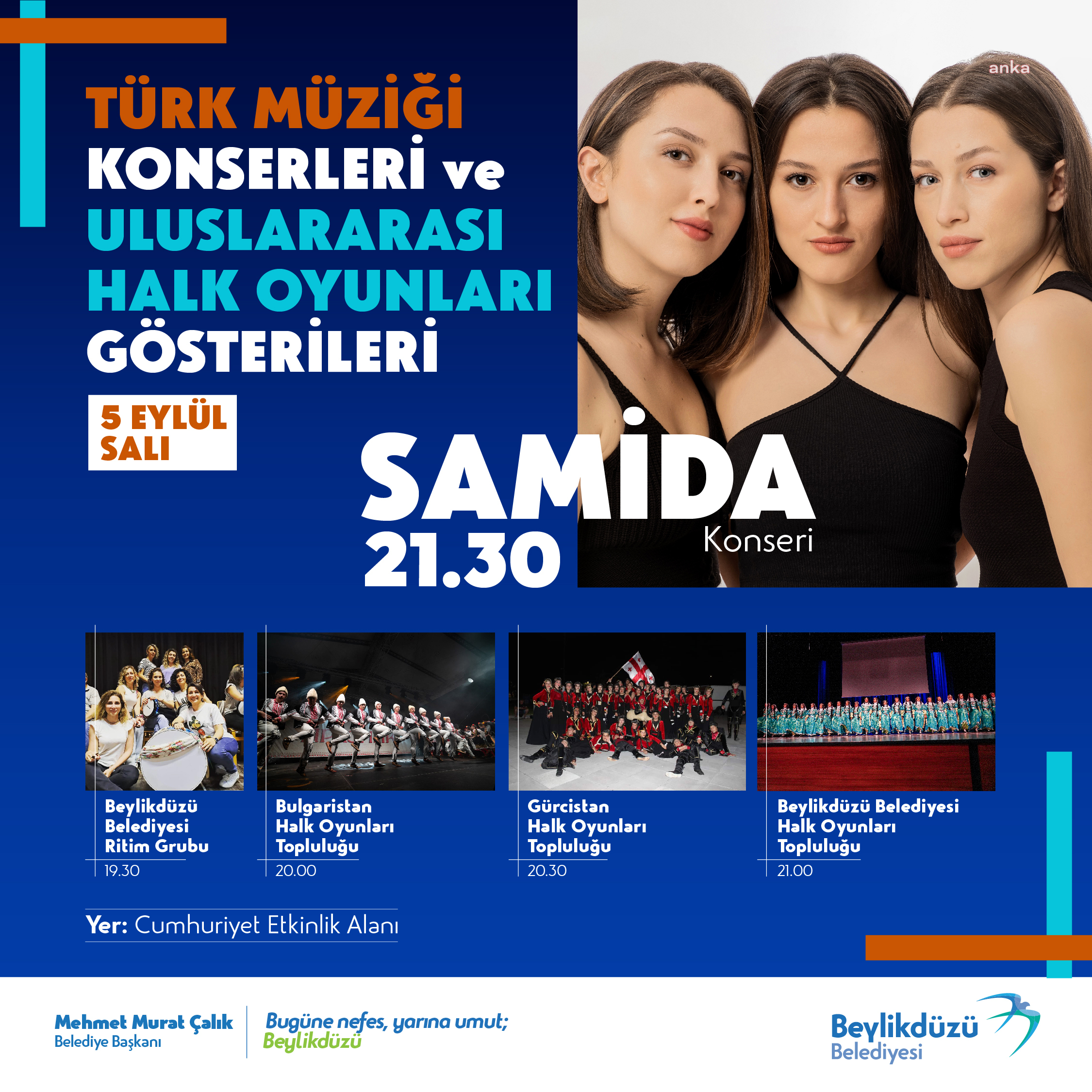 BEYLİKDÜZÜ’NDE TÜRK MÜZİĞİ KONSERLERİ VE ULUSLARARASI HALK OYUNLARI GÖSTERİSİ