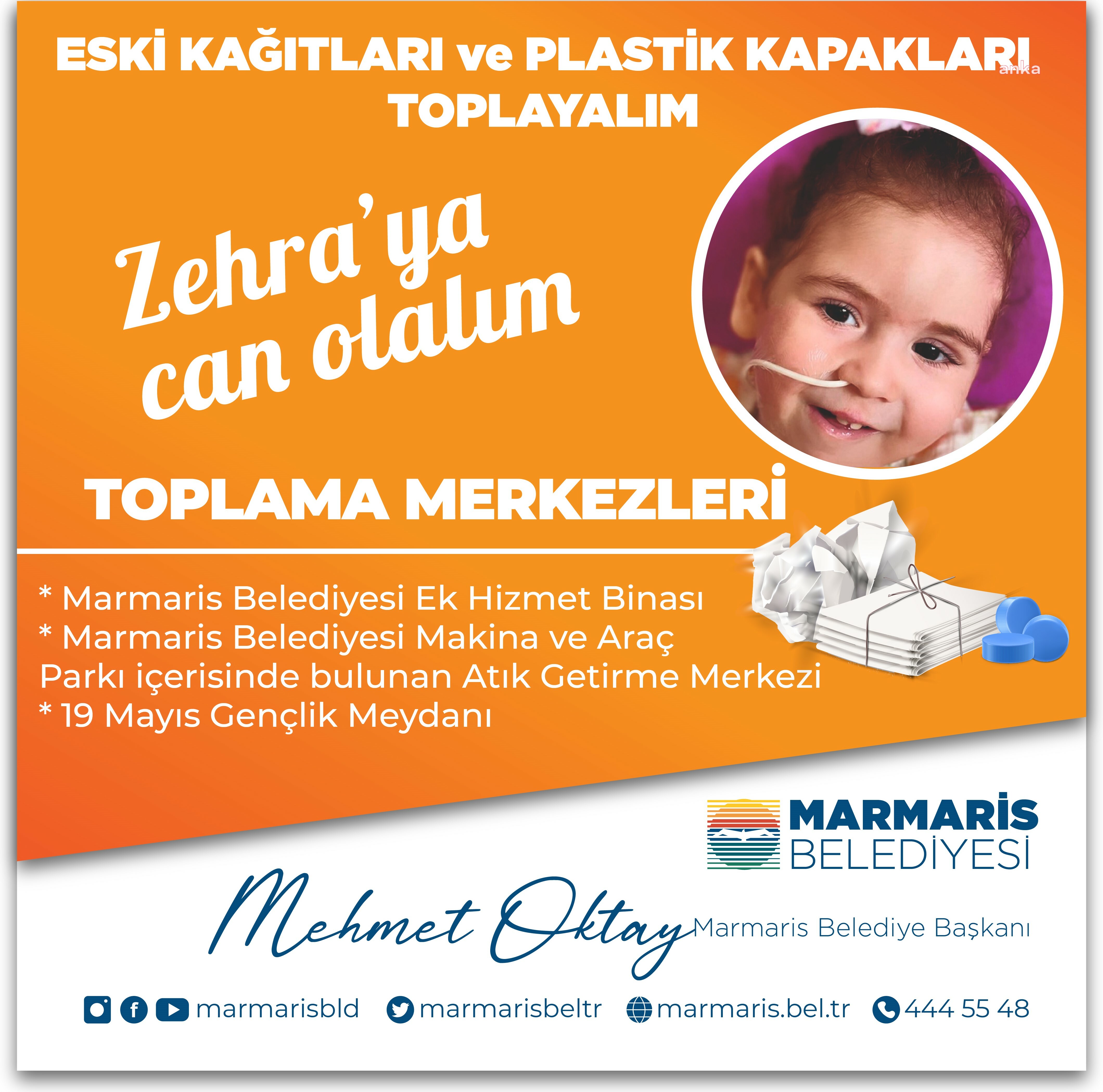 MARMARİS BELEDİYESİ'NDEN ZEHRA BEBEK İÇİN KAMPANYA