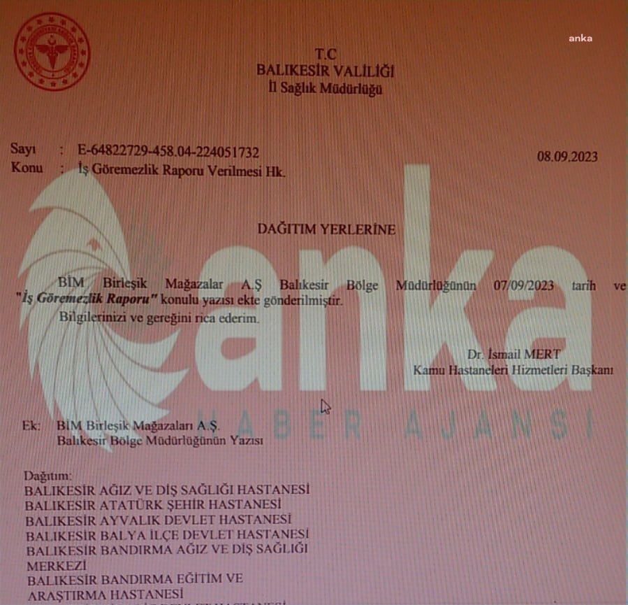 BALIKESİR İL SAĞLIK MÜDÜRLÜĞÜ, BİM’İN ÇALIŞANLARINDAN ŞİKAYET ETTİĞİ YAZI ÜZERİNE HASTANELERİ İŞ GÖREMEZLİK RAPORU KONUSUNDA UYARDI