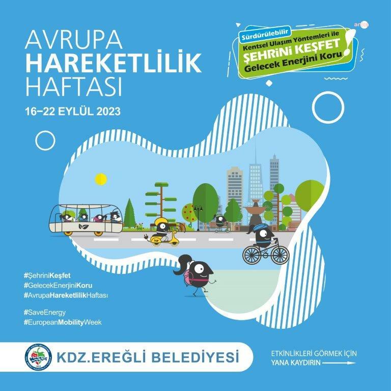 KDZ.EREĞLİ’DE AVRUPA HAREKETLİLİK HAFTASI KAPSAMINDA ÇEŞİTLİ ETKİNLİKLER DÜZENLENECEK