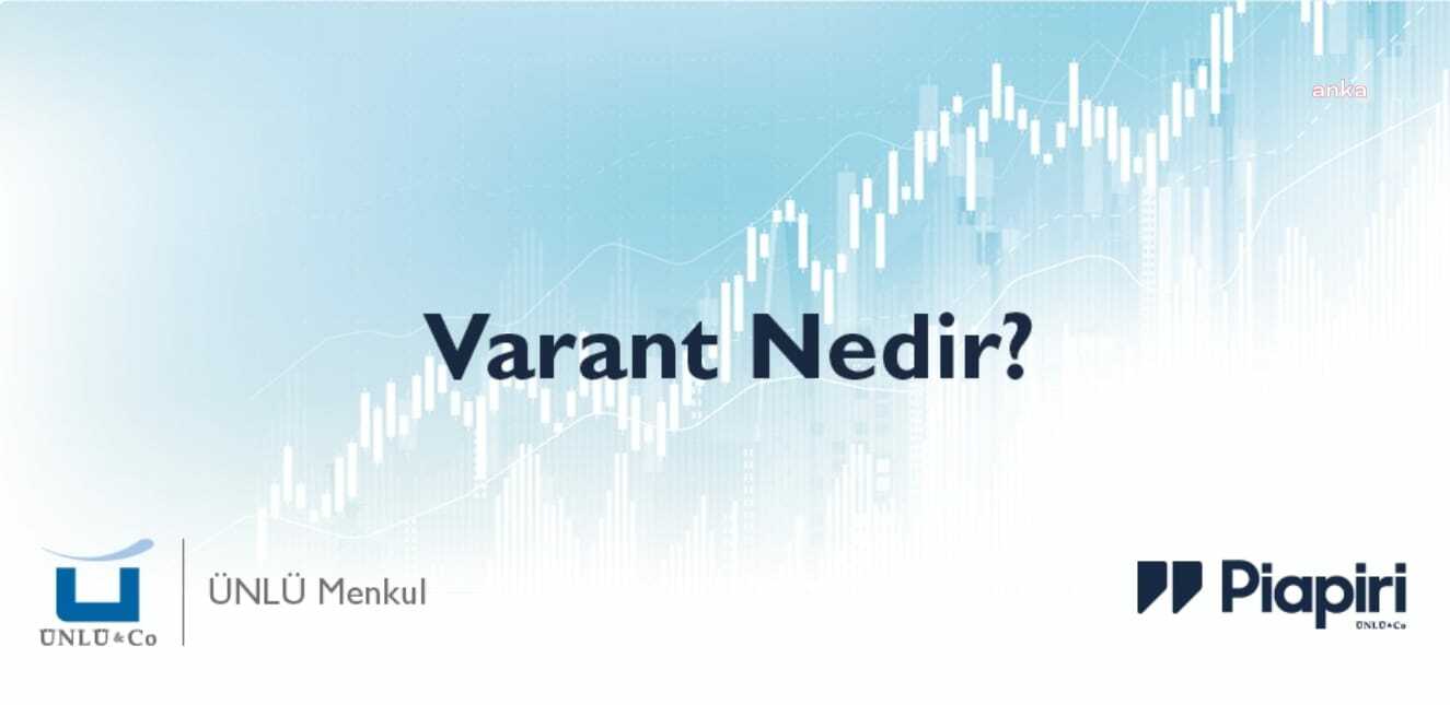 VARANTLAR HAKKINDA BİLİNMESİ GEREKENLER