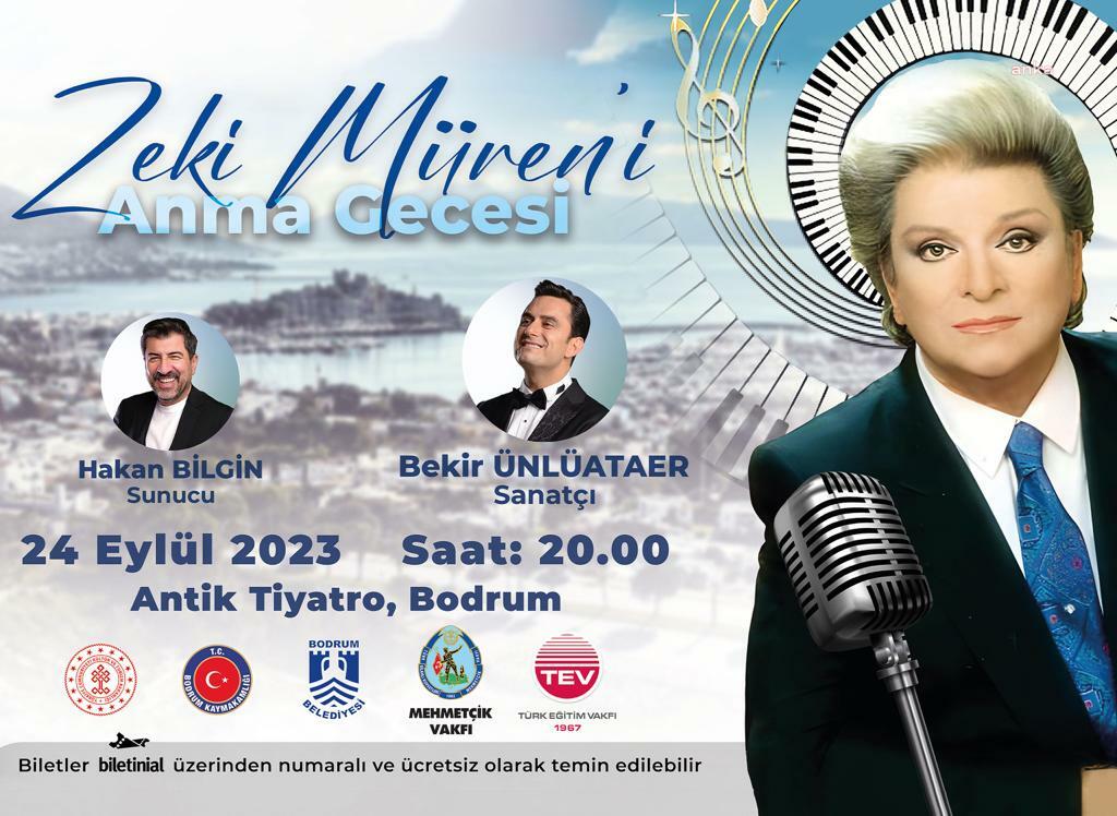 ZEKİ MÜREN, VEFATININ 27’NCİ YILINDA BODRUM’DA VE BURSA’DA ANILACAK