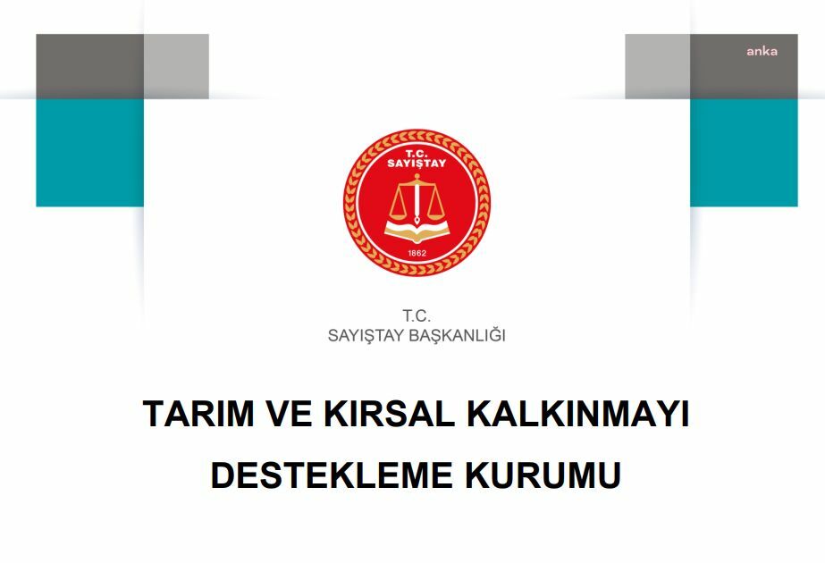 SAYIŞTAY’IN TARIMSAL VE KIRSAL KALKINMAYI DESTEKLEME KURUMU RAPORU: AB PROGRAMI KAPSAMINDA DÜĞÜN SALONLARI DA DESTEKLENMİŞ