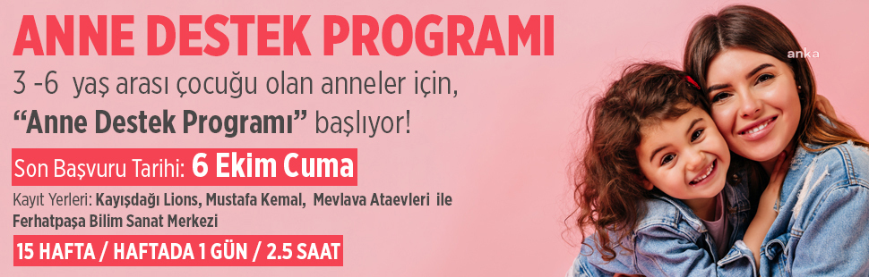 ATAŞEHİR BELEDİYESİ VE AÇEV İŞ BİRLİĞİYLE “ANNE DESTEK PROGRAMI” BAŞLIYOR