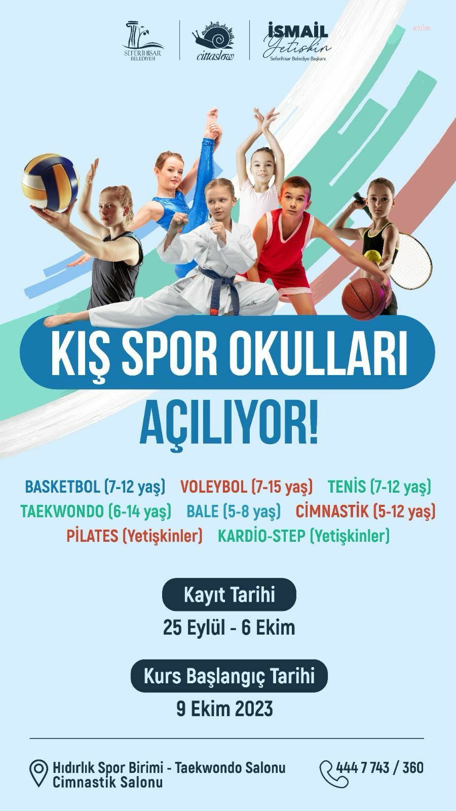 SEFERİHİSAR'DA KIŞ SPOR OKULU'NA KAYITLAR BAŞLADI
