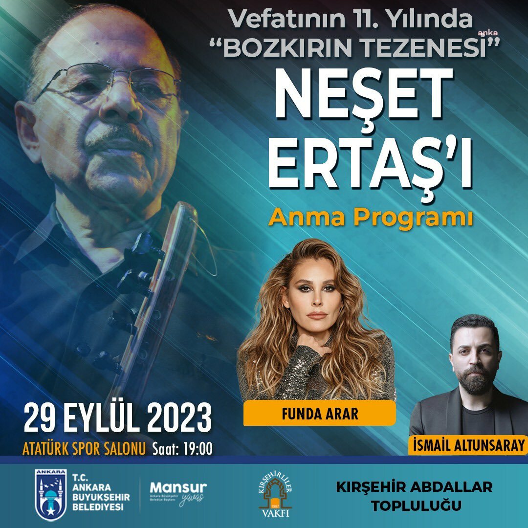 ANKARA BÜYÜKŞEHİR BELEDİYESİ NEŞET ERTAŞ’I VEFA KONSERİYLE ANACAK