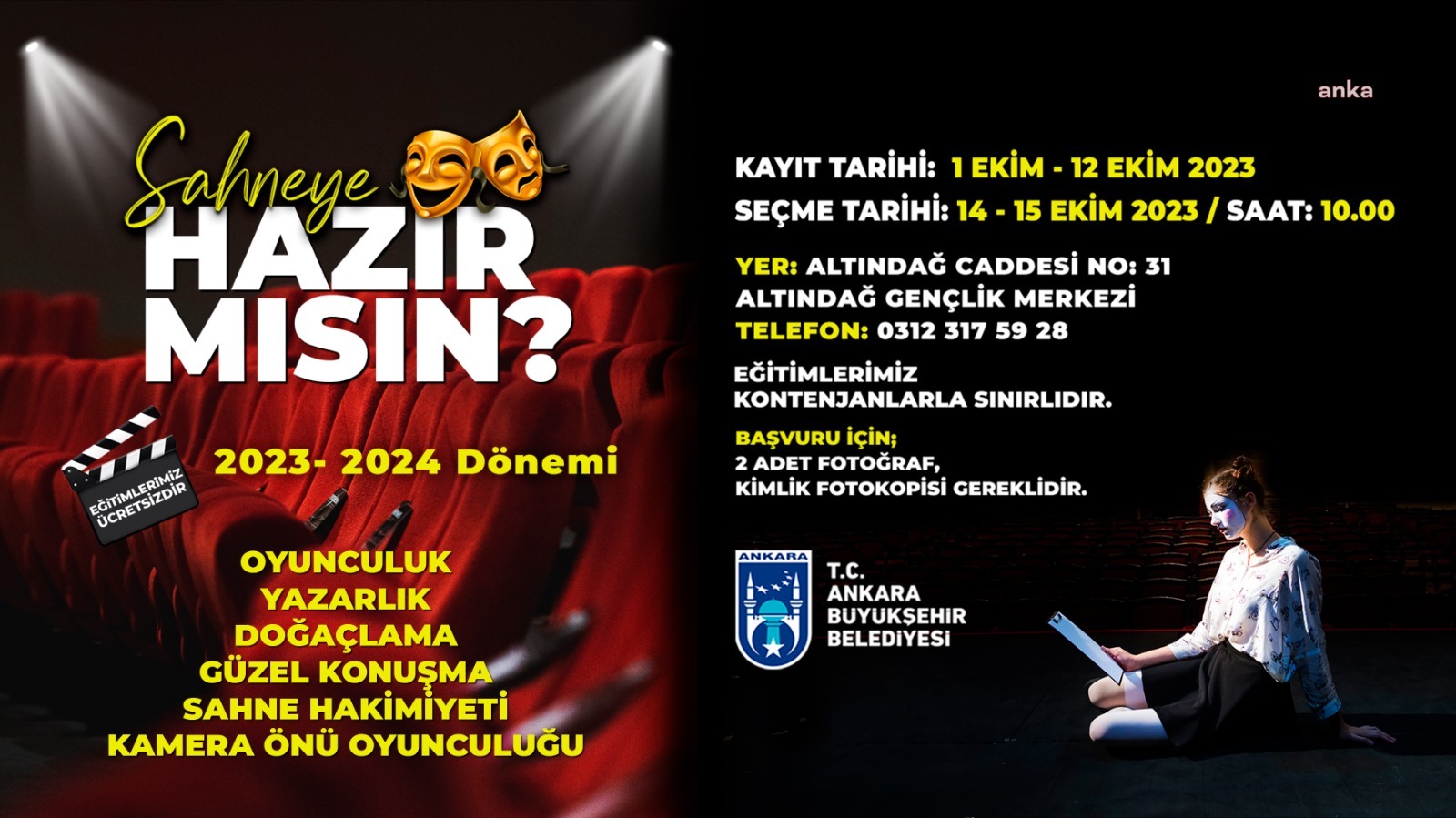 ANKARA BÜYÜKŞEHİR'İN “SAHNEYE HAZIR MISIN” PROJESİ DEVAM EDİYOR