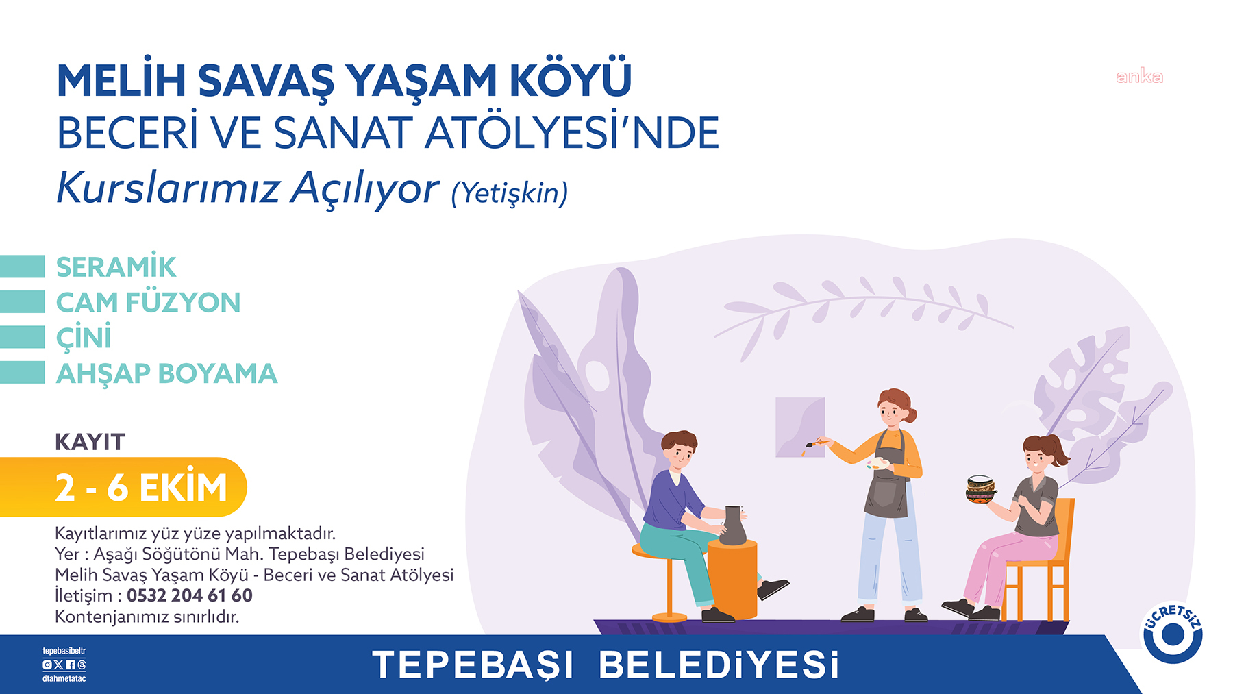 TEPEBAŞI BELEDİYESİ’NİN BECERİ VE SANAT ATÖLYESİ İÇİN KAYITLAR BAŞLIYOR