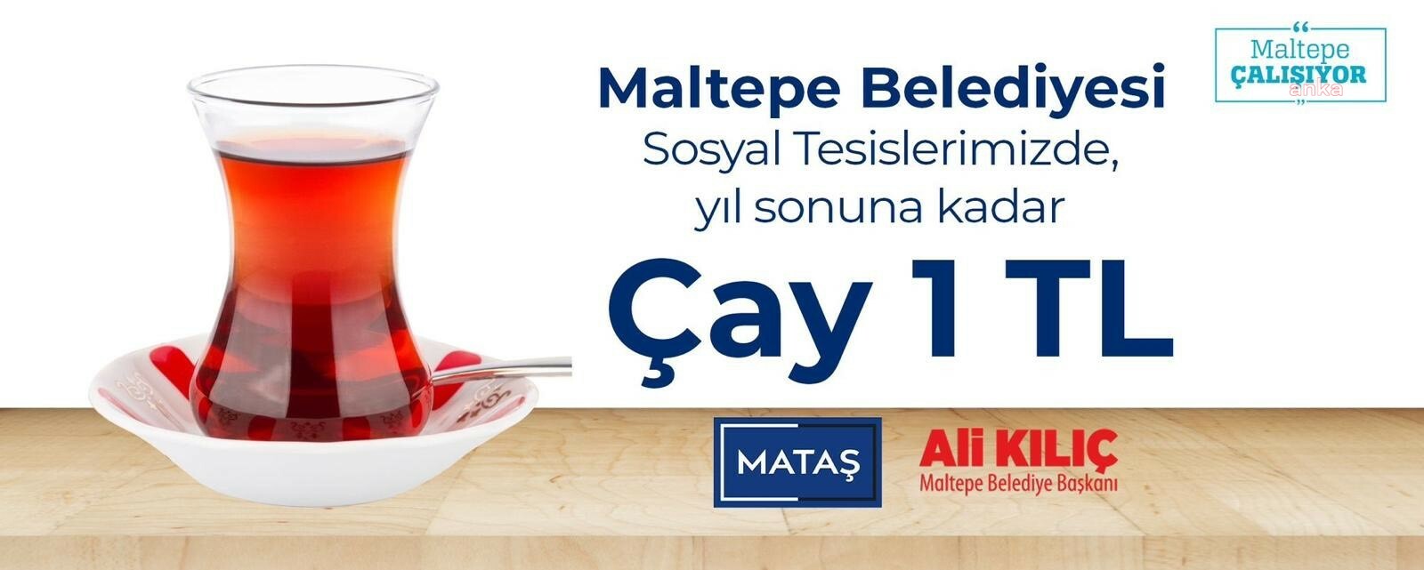 MALTEPE BELEDİYESİ’NİN ‘ÇAY 1 TL' KAMPANYASI UZATILDI