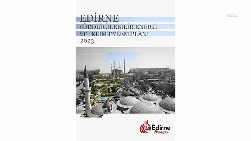 EDİRNE'DE HEDEF KARBON NÖTR