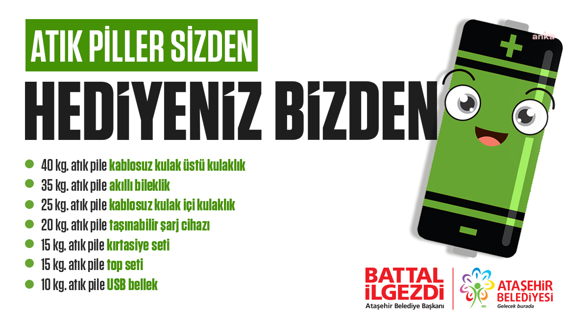 ATAŞEHİR BELEDİYESİ'NDEN ATIK PİL TOPLAMA KAMPANYASI