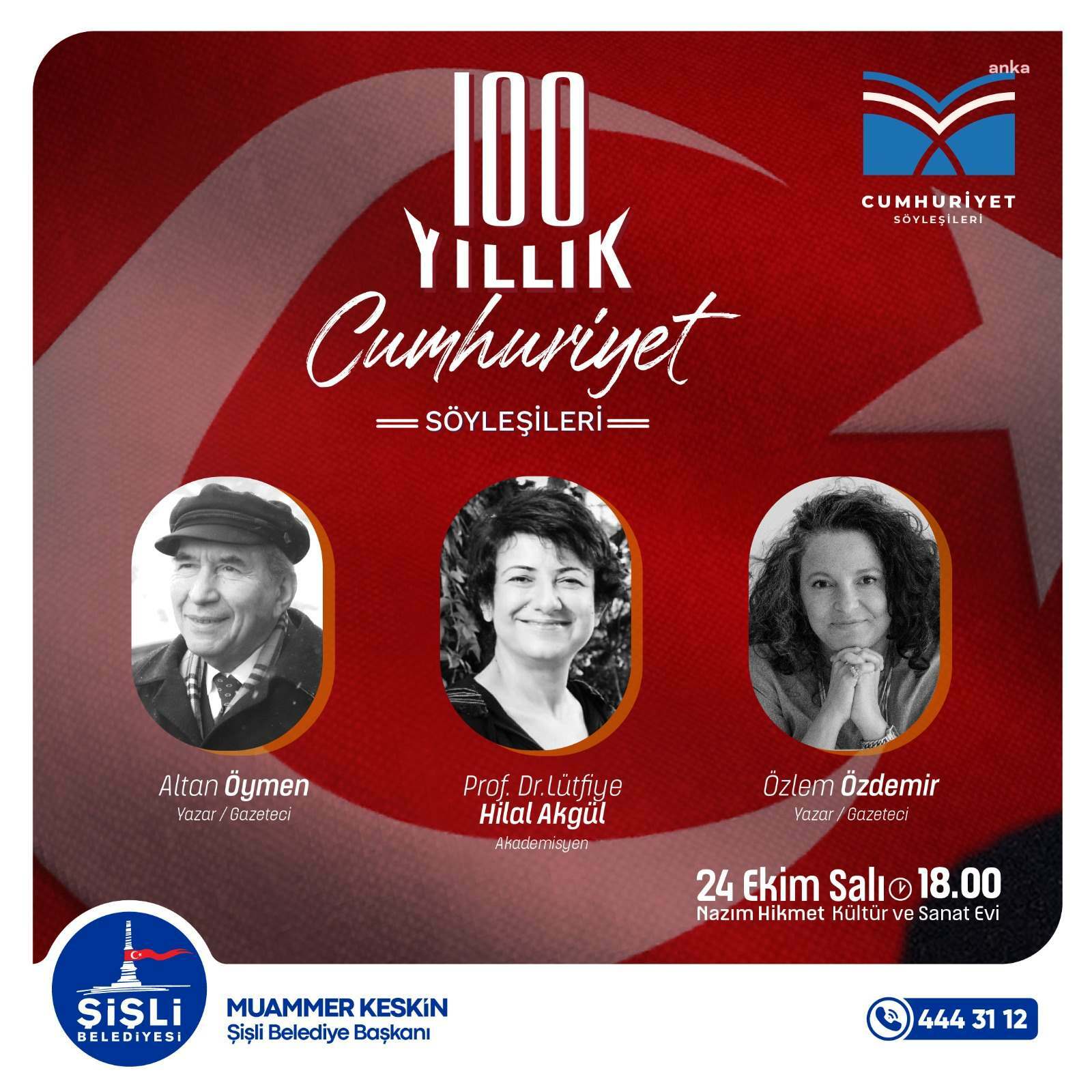 ŞİŞLİ’DE CUMHURİYET’İN 100. YILI KUTLAMALARI ÖZEL BİR PANEL İLE BAŞLIYOR