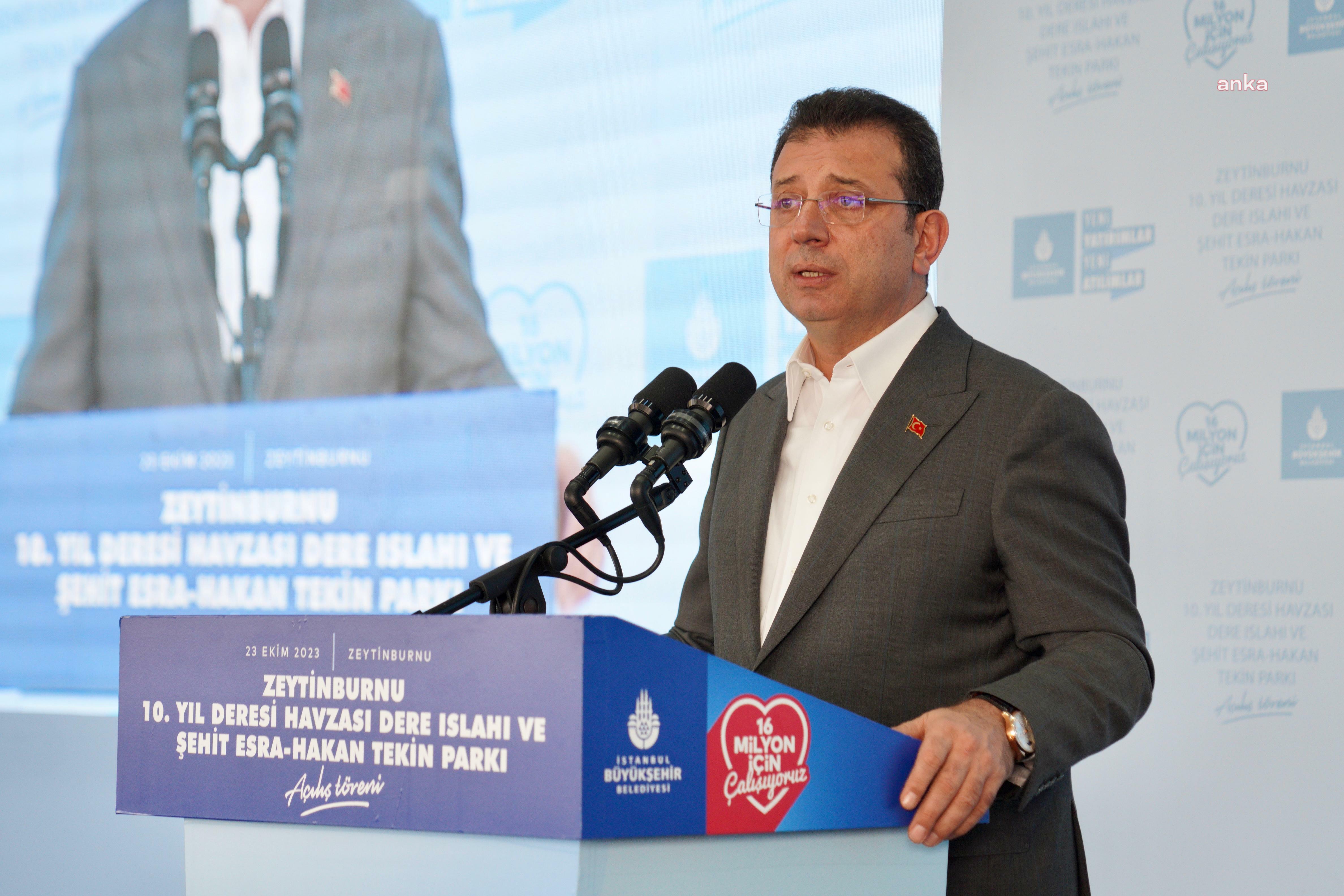 İMAMOĞLU: "BU ŞEHRİN RANTINI BU ŞEHRİN İNSANINA DAĞITTIK. BÖYLESİ BİR DÖNEMİ İSTANBUL BÜYÜKŞEHİR BELEDİYESİ UNUTMUŞTU"