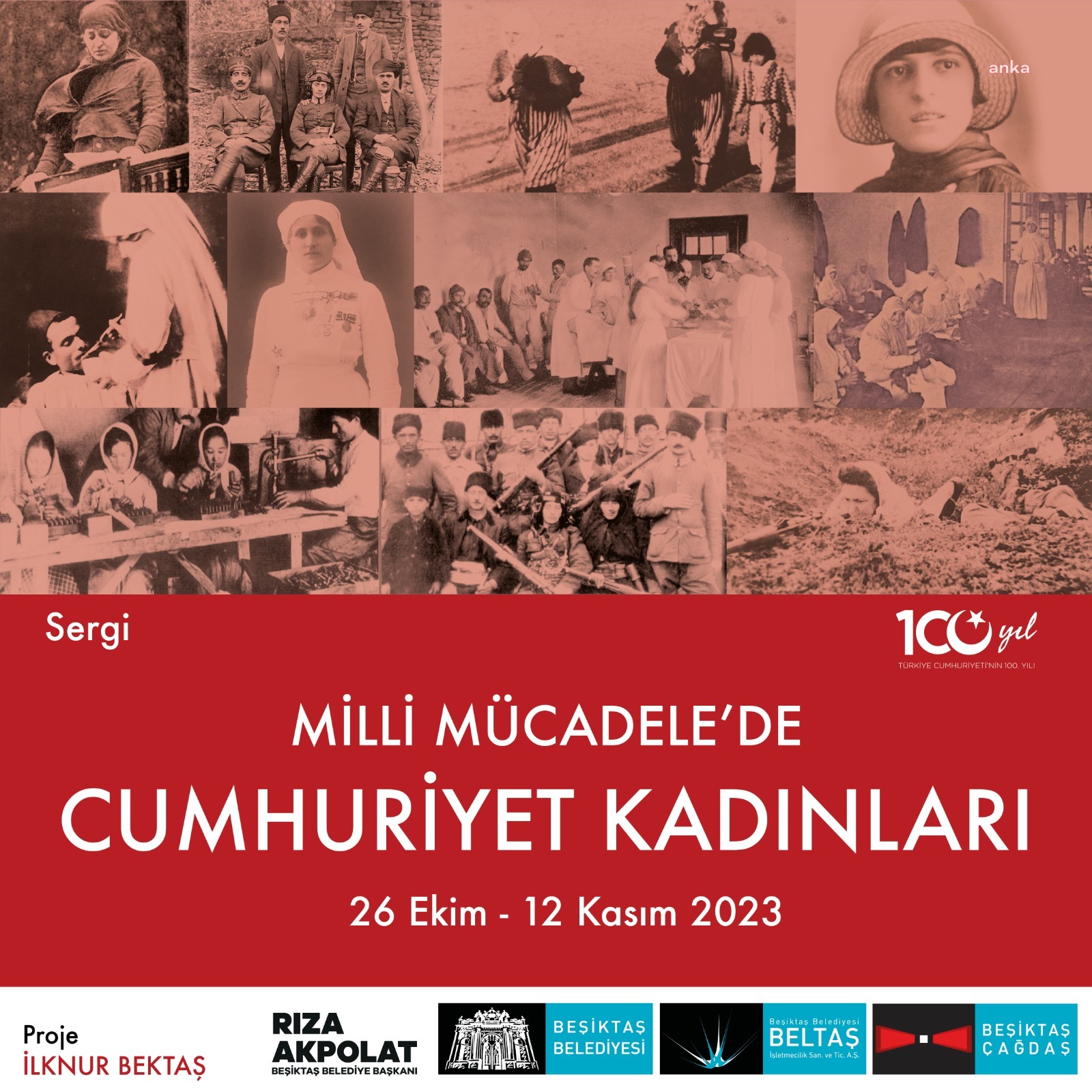 BEŞİKTAŞ’TA "MİLLİ MÜCADELE'DE CUMHURİYET KADINLARI" SERGİSİ AÇILACAK