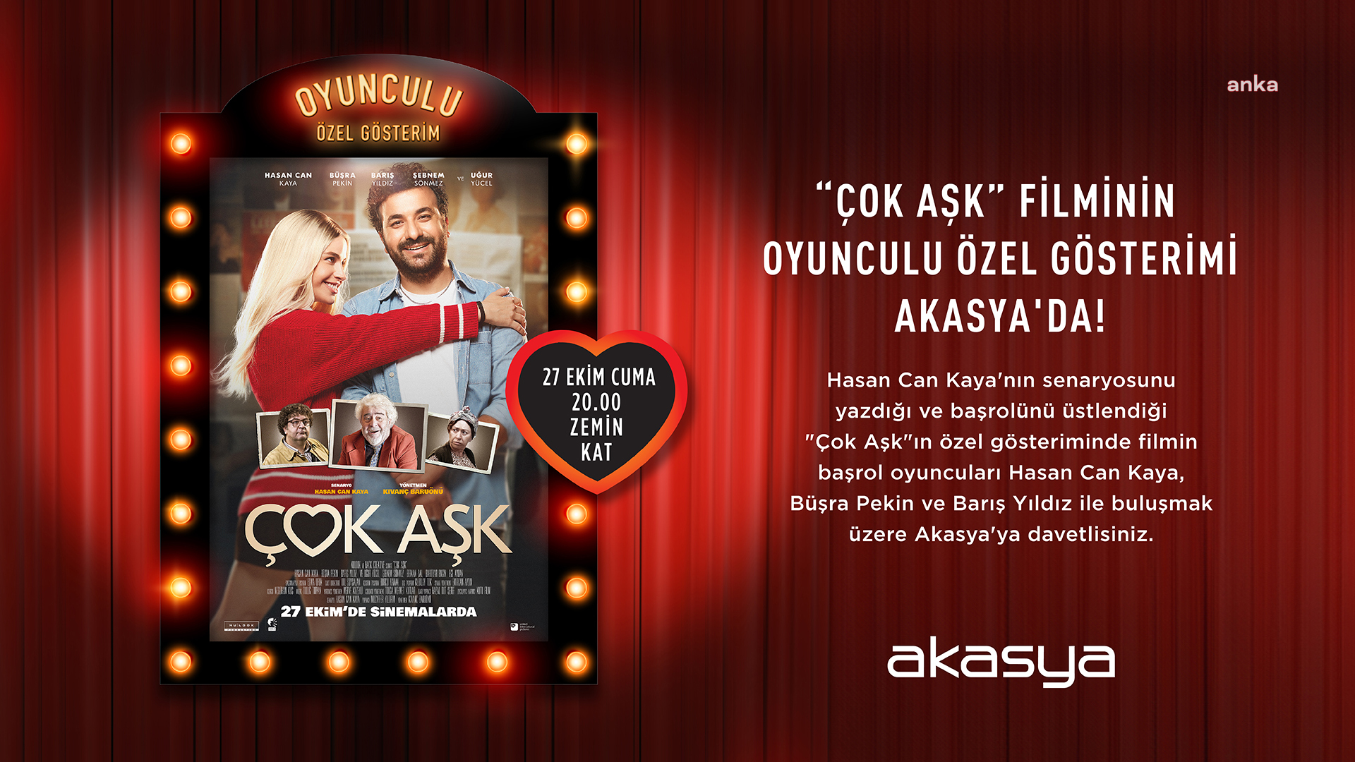 "ÇOK AŞK" FİLMİNİN BAŞROL OYUNCULARI ÖZEL GÖSTERİM İÇİN AKASYA'DA