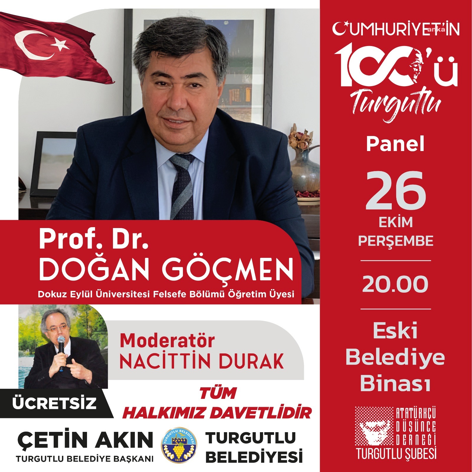 TURGUTLU'DA 'CUMHURİYET'İN 100'Ü' PANELİ YARIN DÜZENLENECEK