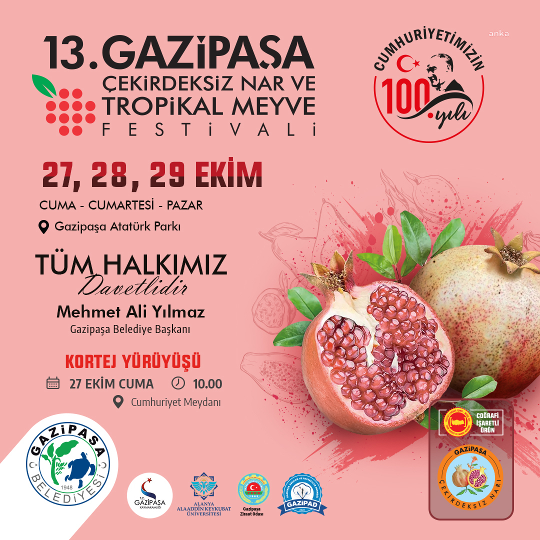 13. GAZİPAŞA ÇEKİRDEKSİZ NAR VE TROPİKAL MEYVE FESTİVALİ BAŞLIYOR