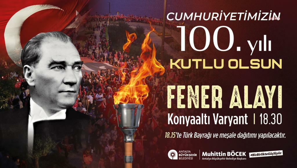ANTALYA BÜYÜKŞEHİR CUMHURİYET’İN 100 YILINI COŞKUYLA KUTLUYOR