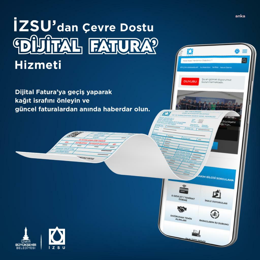 İZSU’DAN ÇEVRE DOSTU DİJİTAL FATURA HİZMETİ