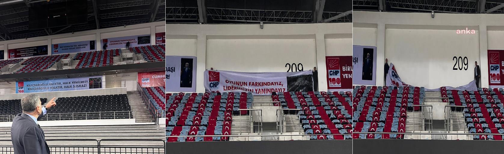 KURULTAY SALONUNDAKİ “OYUNUN FARKINDAYIZ, LİDERİMİZİN YANINDAYIZ” PANKARTI, KILIÇDAROĞLU’NUN TALİMATI İLE KALDIRILDI