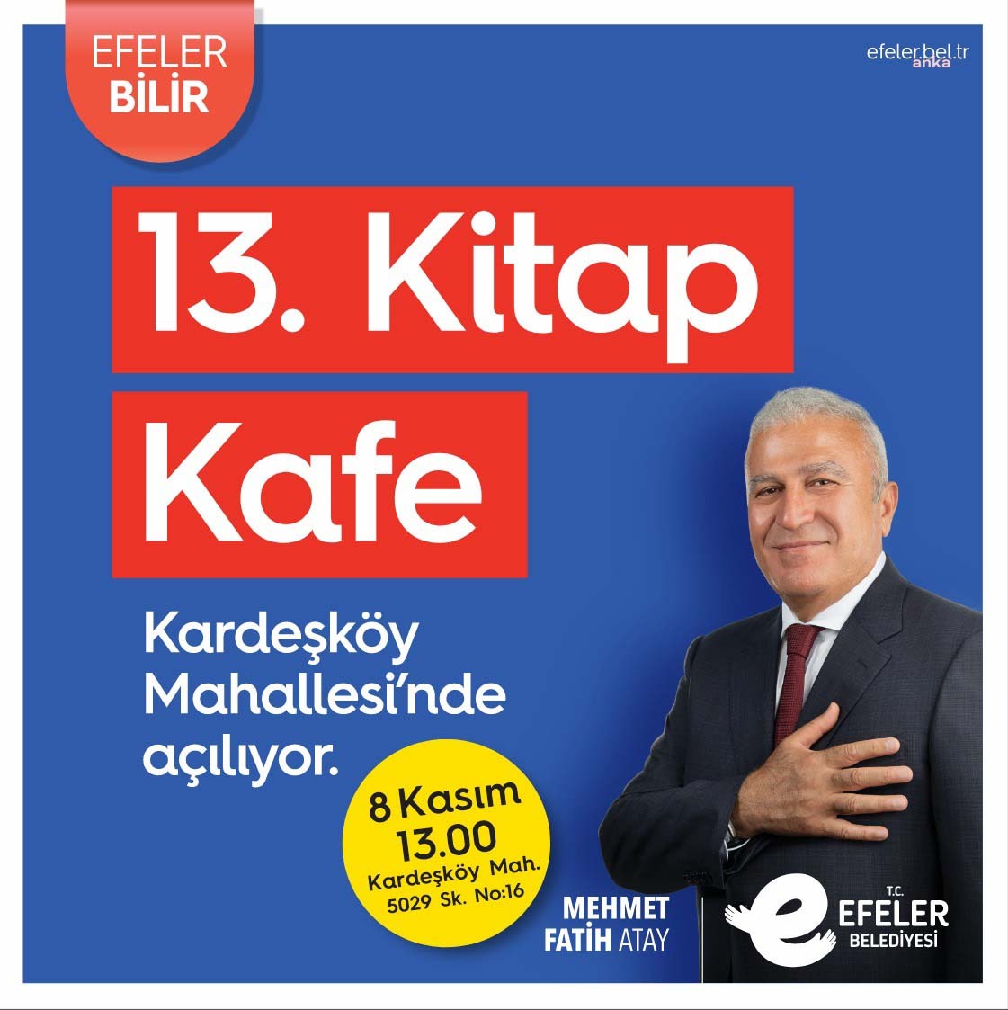 EFELER BELEDİYESİ, 13’ÜNCÜ KİTAP KAFE'Yİ HİZMETE AÇMAYA HAZIRLANIYOR