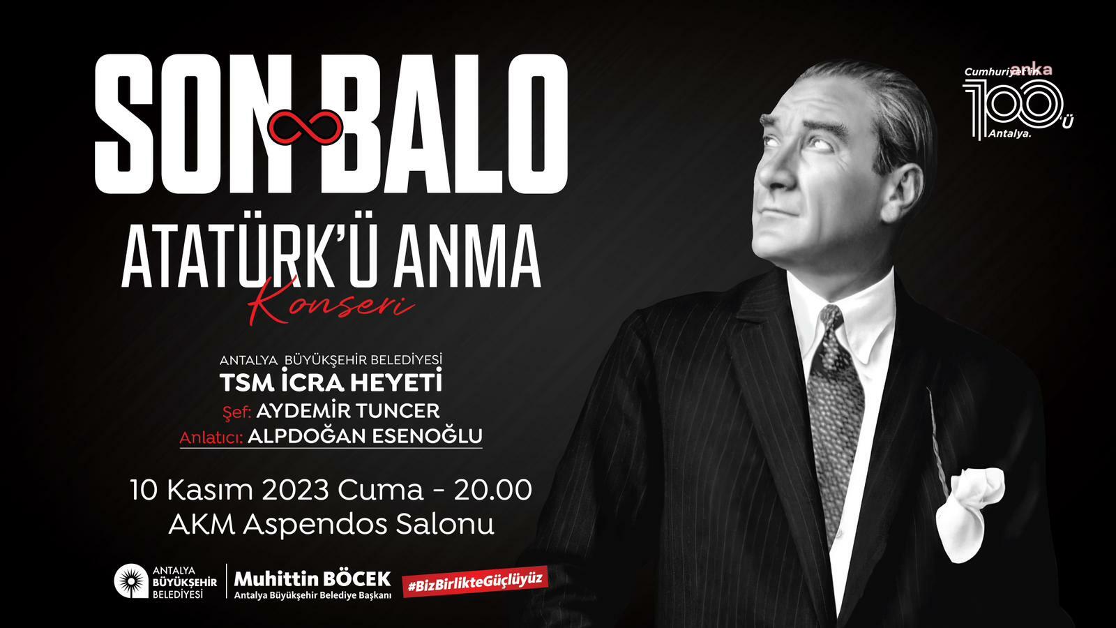 ATATÜRK, ANTALYA'DA “SON BALO” İLE ANILACAK