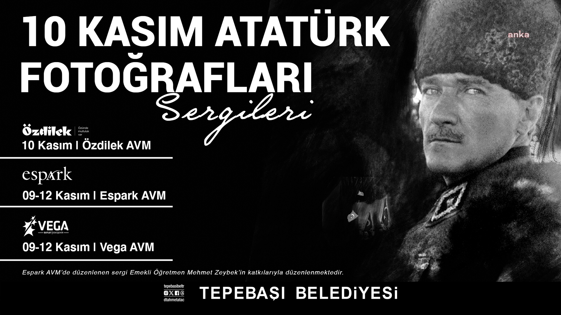 TEPEBAŞI'NDA ATATÜRK’ÜN FOTOĞRAFLARI SERGİLENECEK