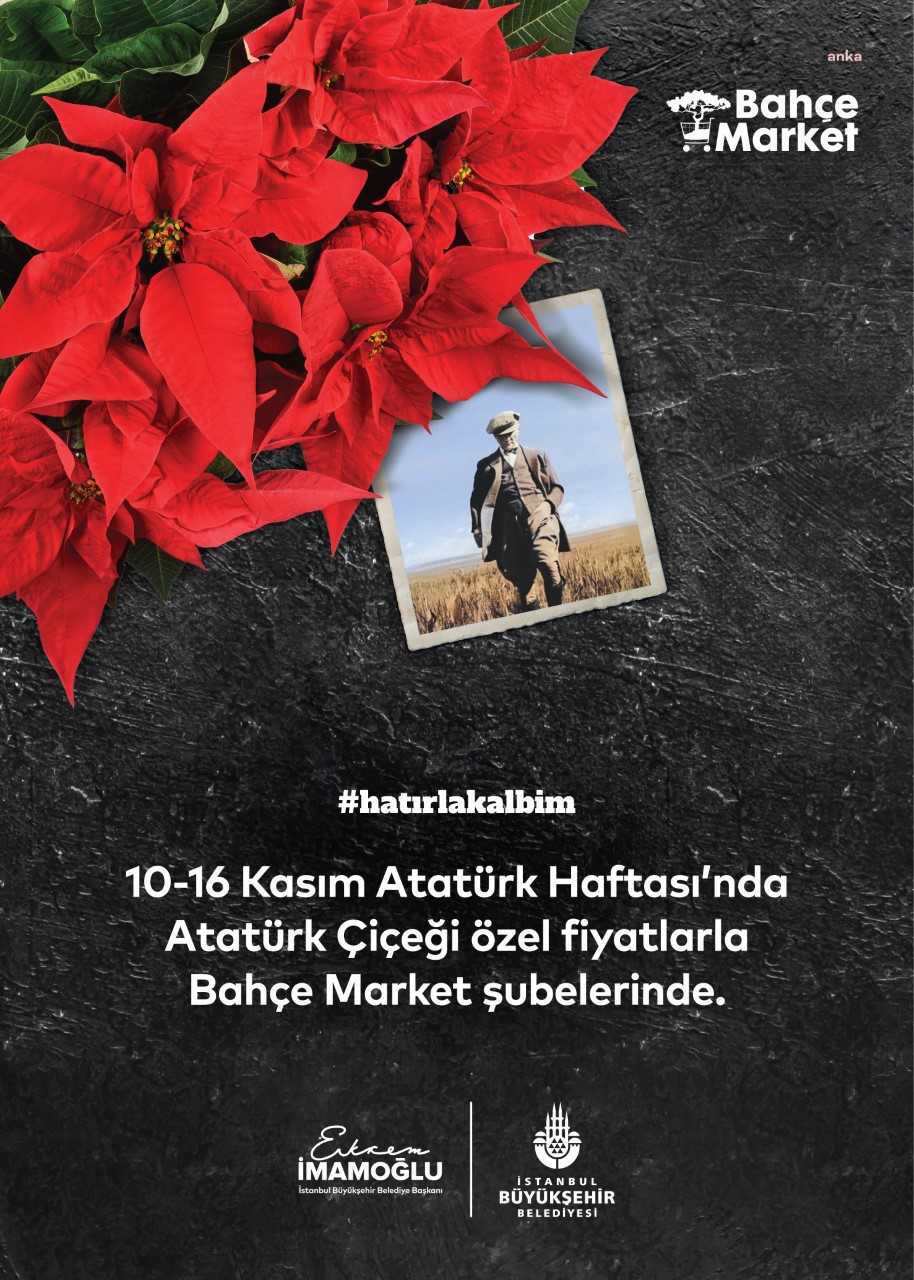 İBB: ATATÜRK’ÜMÜZÜ ÖZLEM, ŞÜKRAN VE MİNNETLE ANACAĞIZ