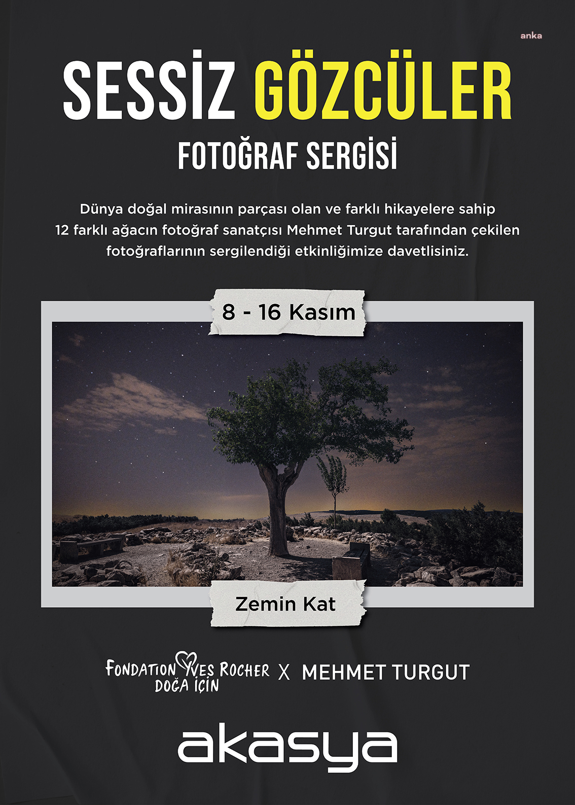 ‘SESSİZ GÖZCÜLER’ FOTOĞRAF SERGİSİ, YVES ROCHER VAKFI VE MEHMET TURGUT İŞ BİRLİĞİYLE AKASYA’DA AÇILDI