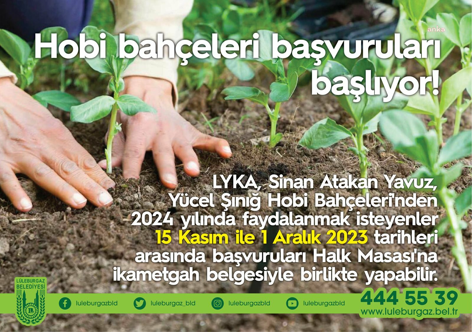 LÜLEBURGAZ BELEDİYESİ HOBİ BAHÇELERİ İÇİN BAŞVURULAR BAŞLIYOR