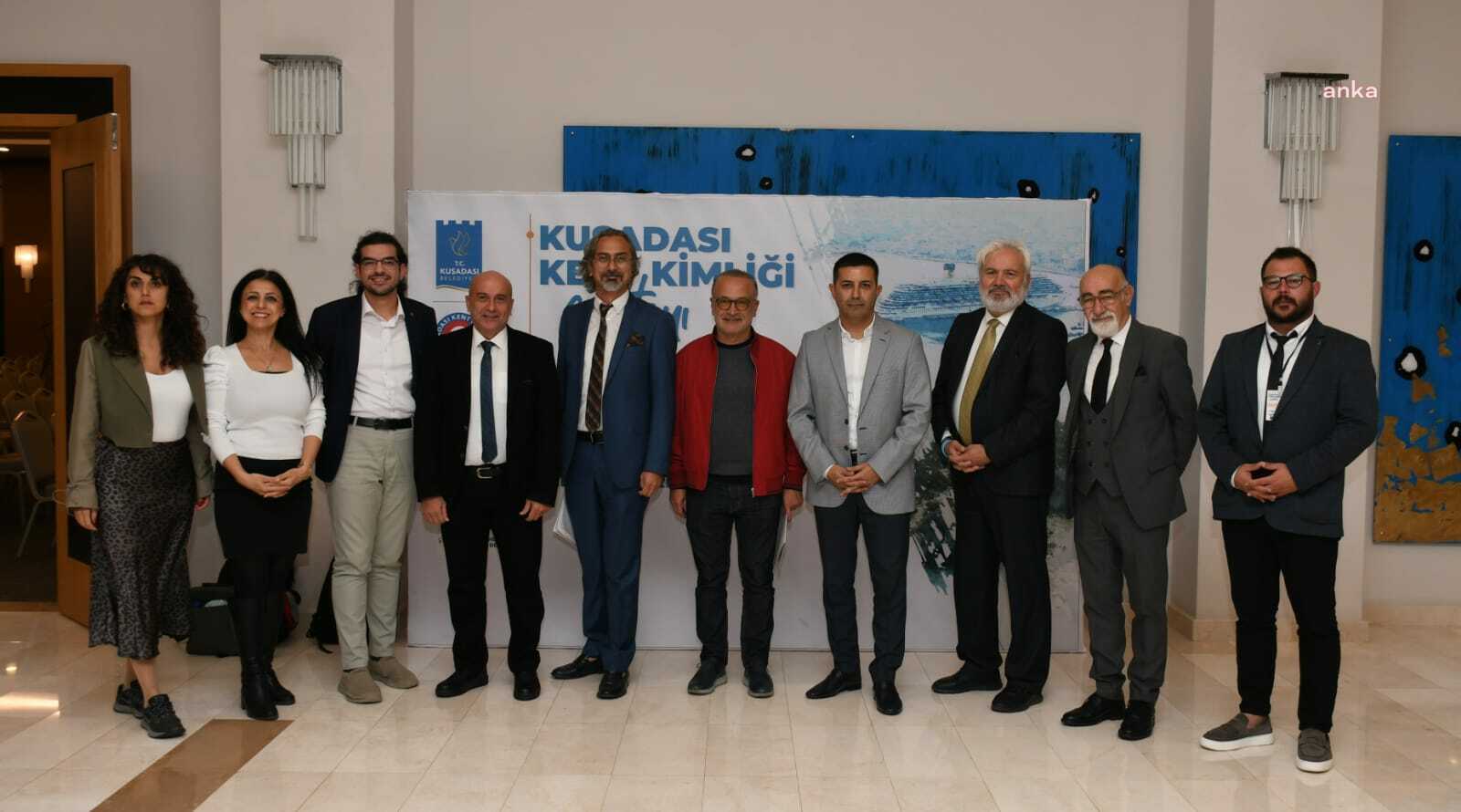 KUŞADASI'NIN DÜNÜ BUGÜNÜ VE YARINI MASAYA YATIRILDI
