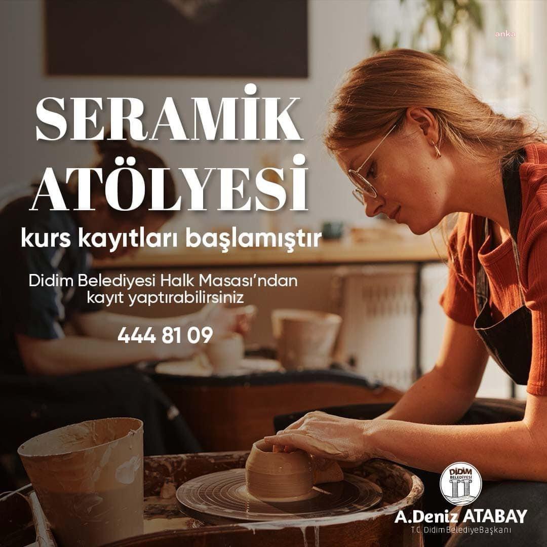 DİDİM BELEDİYESİ SERAMİK KURSLARI İÇİN KAYITLAR BAŞLADI