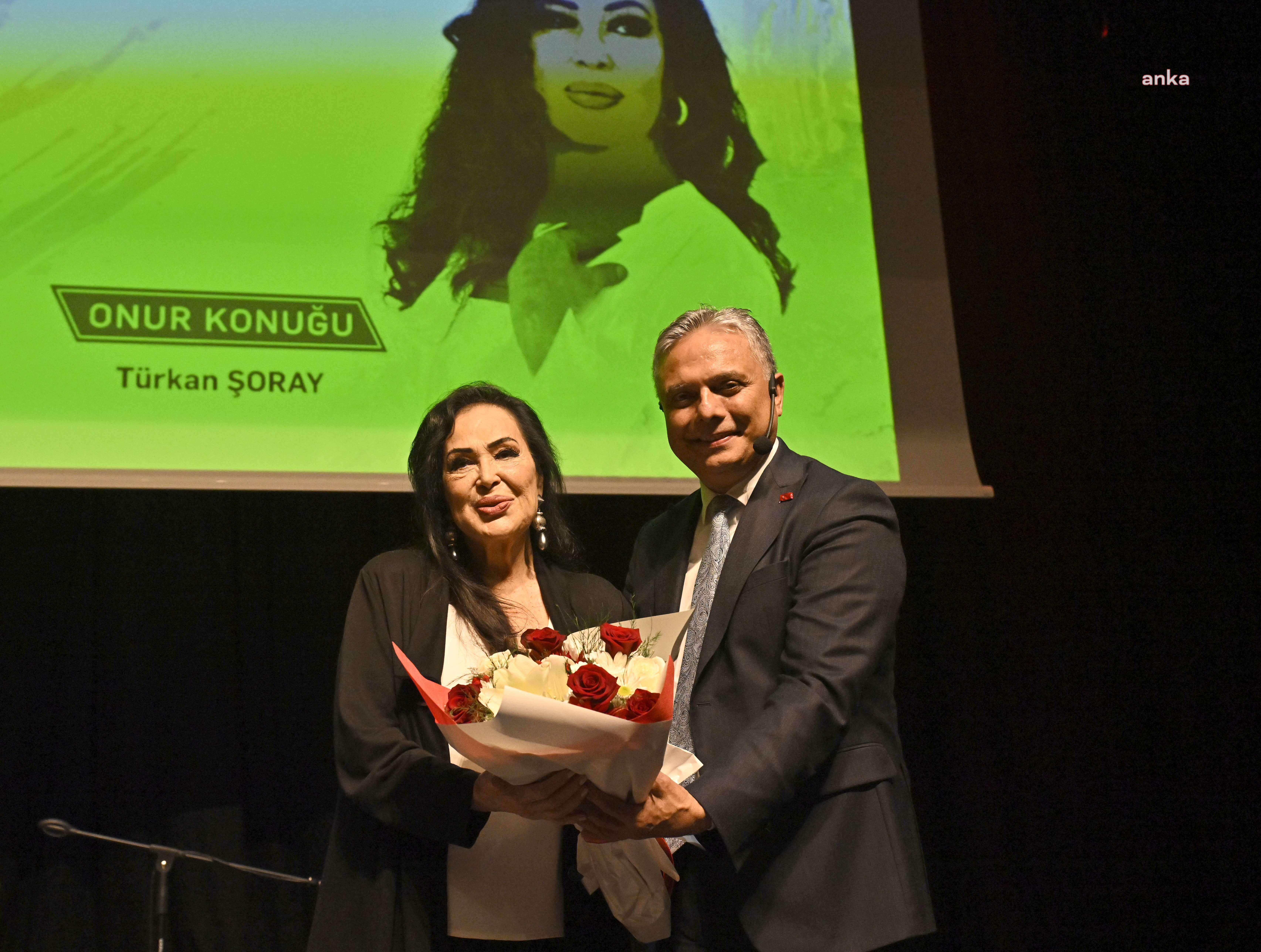 TÜRKAN ŞORAY, MURATPAŞA BELEDİYESİ’NİN ONUR KONUĞU OLDU