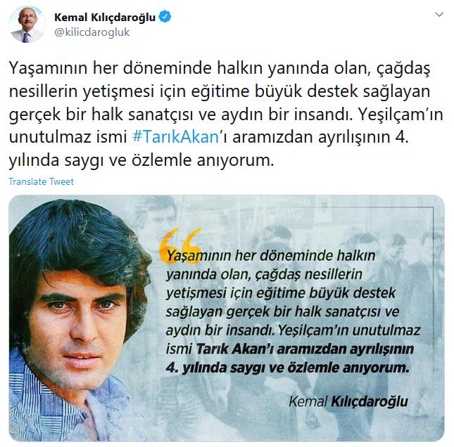 KILIÇDAROĞLU, TARIK AKAN'I DÖRDÜNCÜ ÖLÜM YIL DÖNÜMÜNDE ANDI