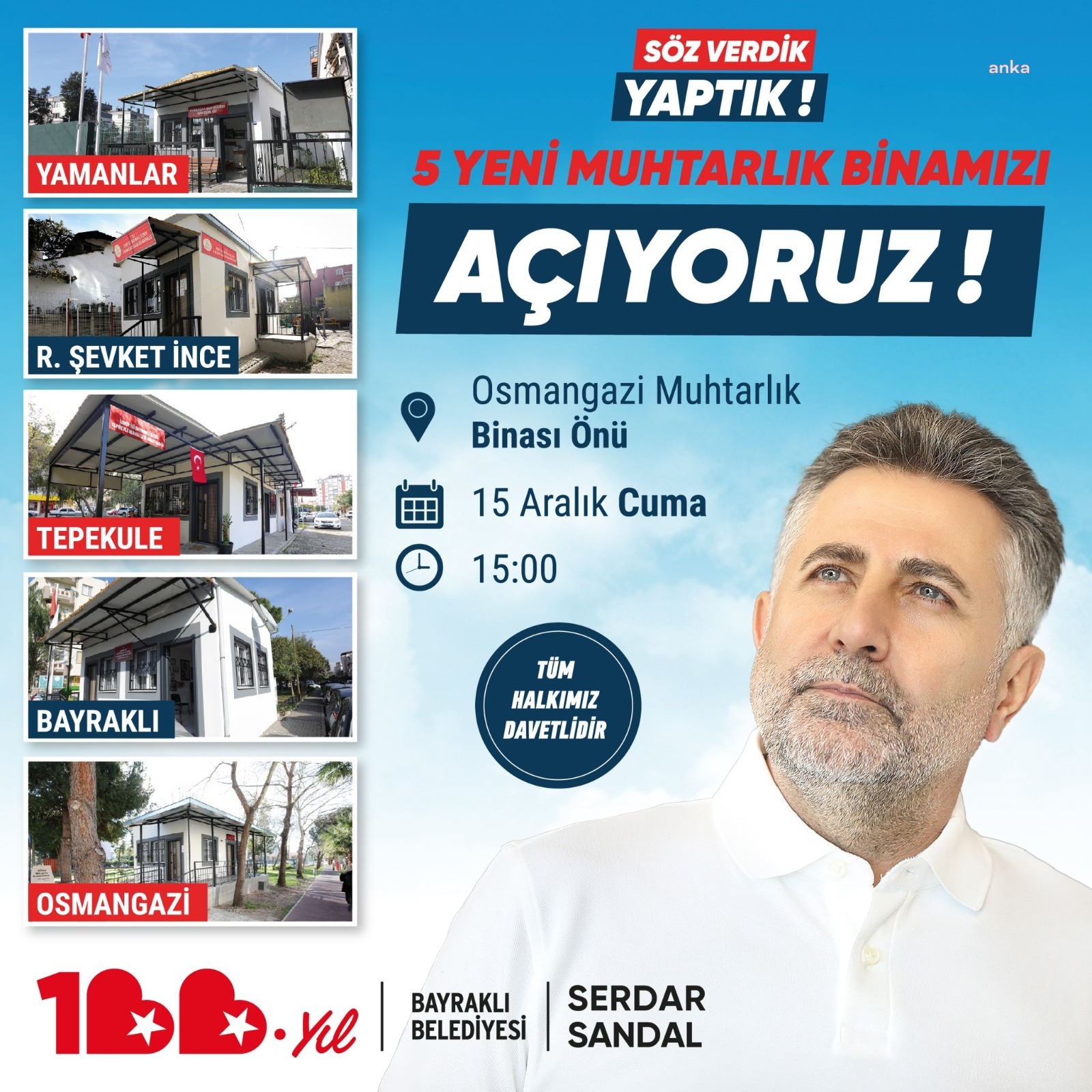BAYRAKLI'DA 5 YENİ MUHTARLIK BİNASI AÇILIYOR... BAŞKAN SANDAL: SÖZ VERDİK, YAPTIK