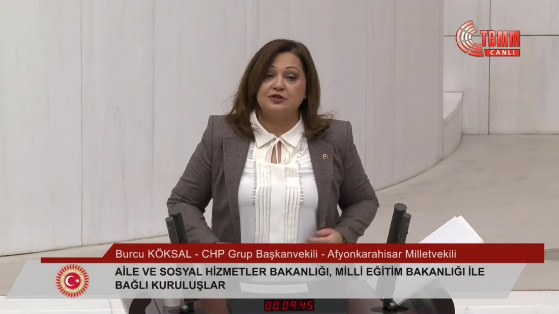TBMM'DE BÜTÇE GÖRÜŞMELERİ... BURCU KÖKSAL: "21 YILDIR YAPBOZ TAHTASINA DÖNDÜRDÜĞÜNÜZ EĞİTİMDE FIRSAT EŞİTLİĞİNİ SAĞLAYAMADINIZ, YOKSULLUĞU ÇÖZEMEDİNİZ"