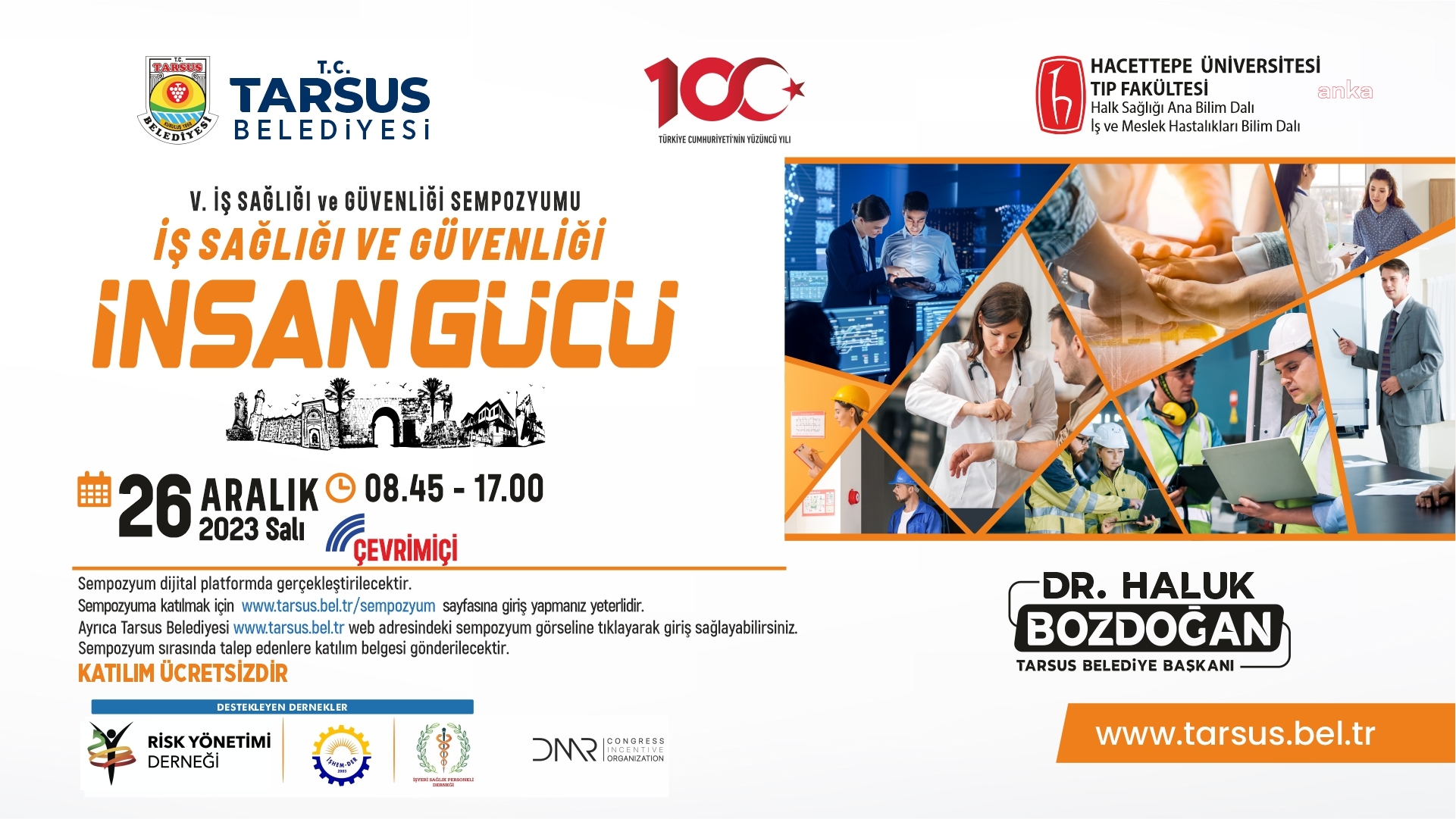 TARSUS BELEDİYESİ, 5. İŞ SAĞLIĞI VE GÜVENLİĞİ SEMPOZYUMU DÜZENLİYOR