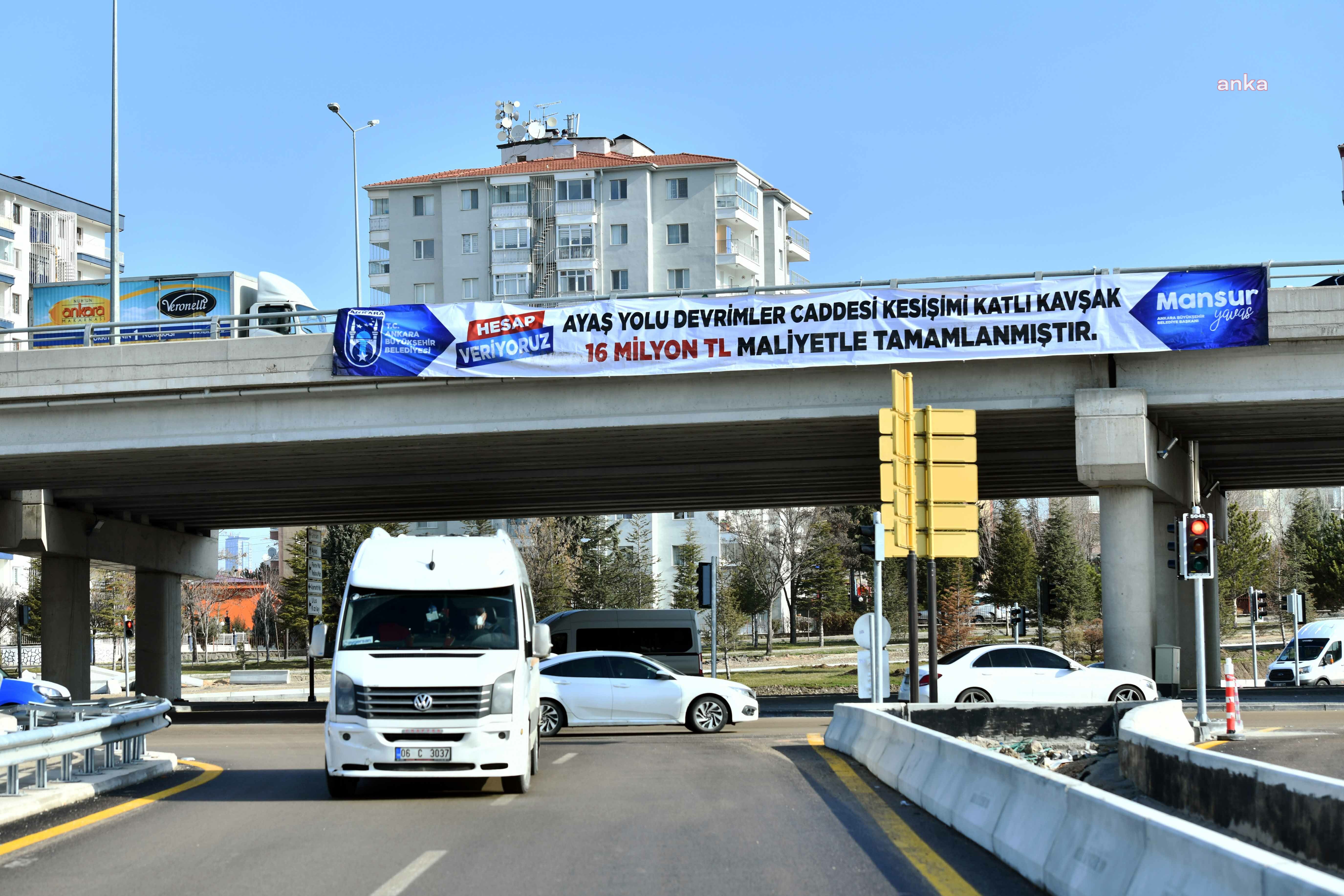 BÜYÜKŞEHİR BELEDİYESİ, 5 YILDA 17 KÖPRÜ VE KÖPRÜLÜ KAVŞAĞI ANKARA’YA KAZANDIRDI